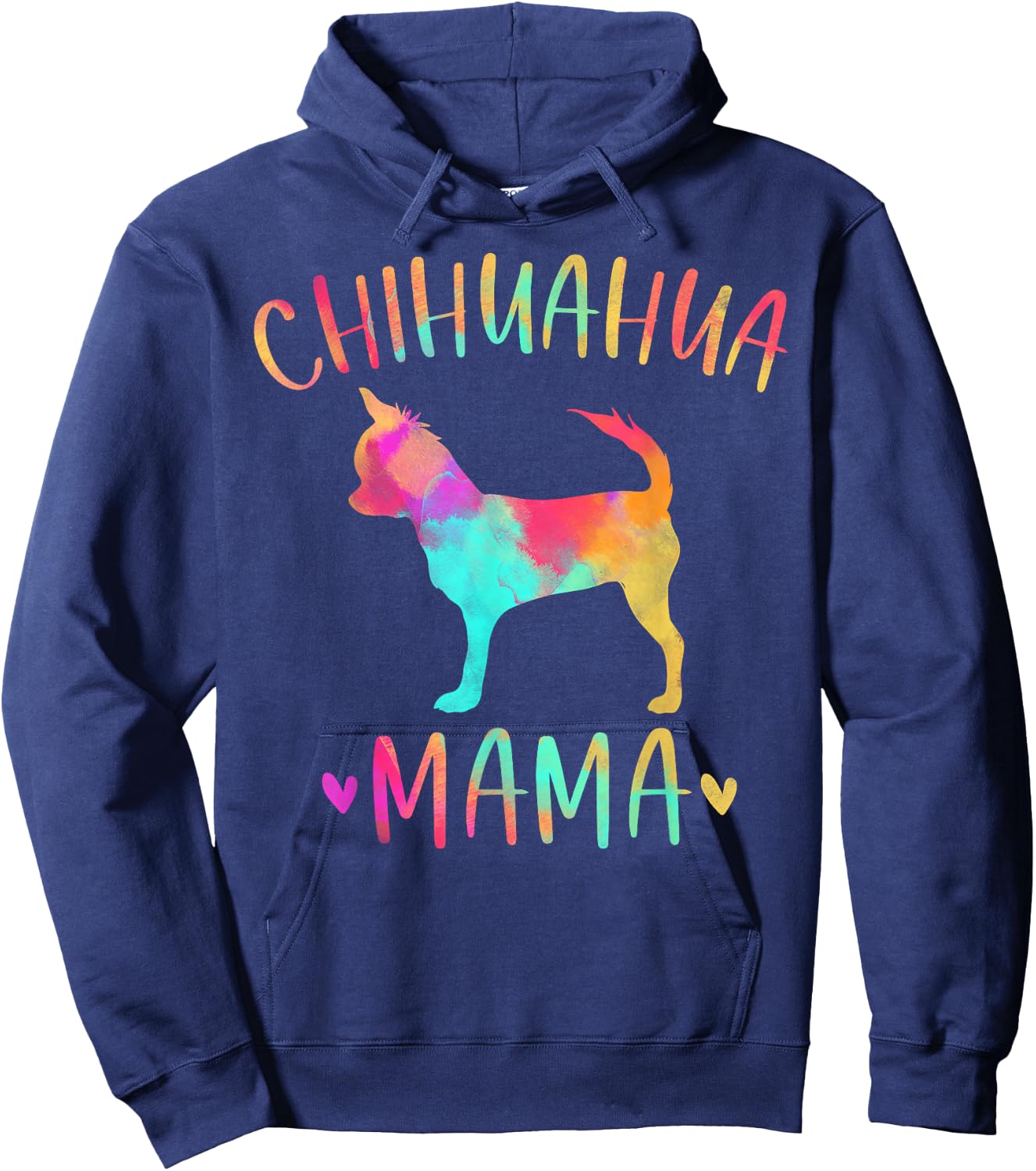 Chihuahua Mama Colorful Chi-Chi Gifts Dog Mom Small Hoodie - Hoodie | Navy