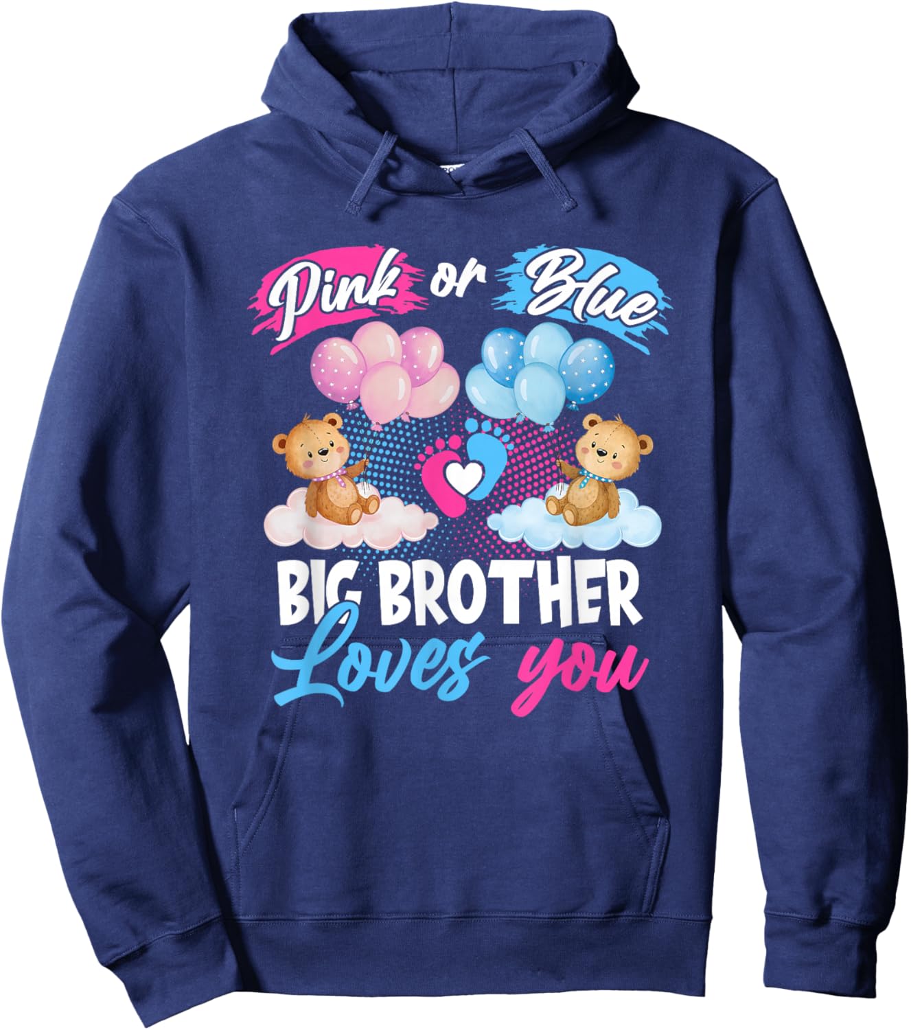 Bears Pink Or Blue Big Brother Loves You Gender Reveal Hoodie - Hoodie | Navy