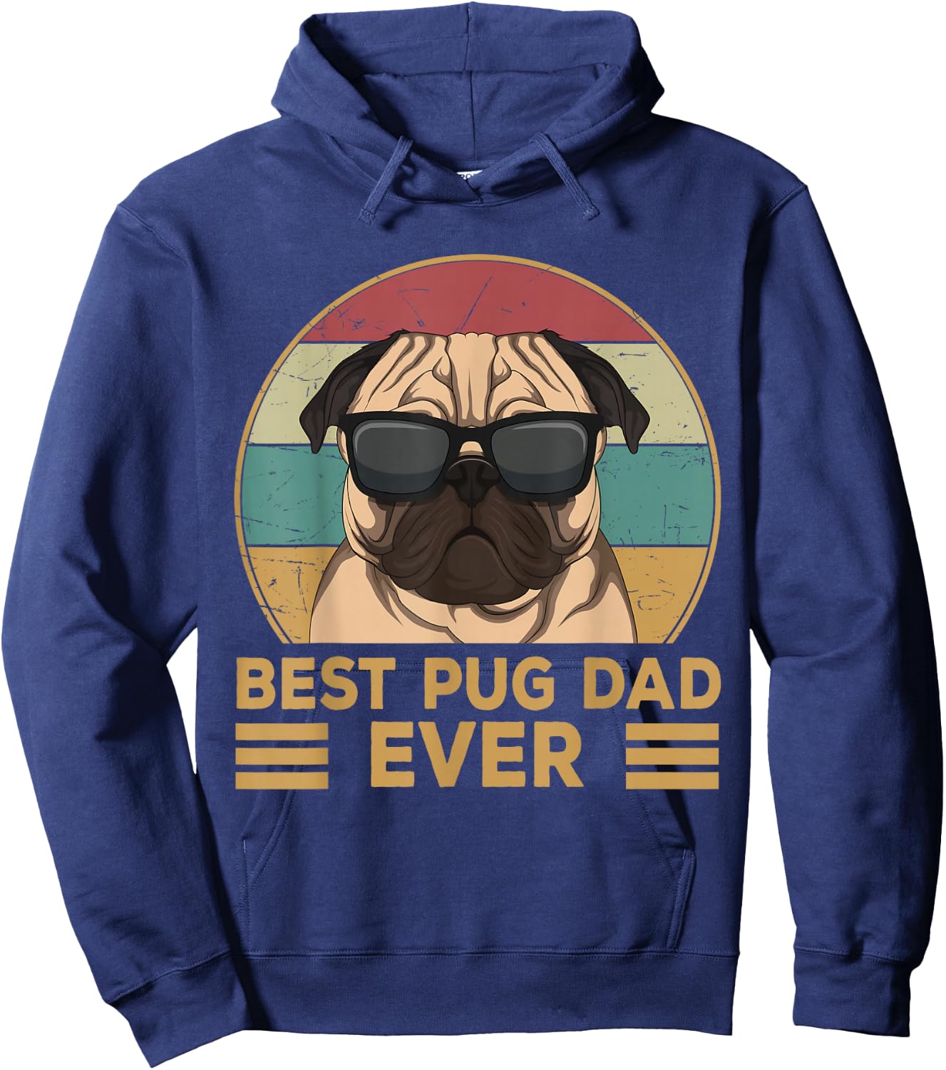 Best Pug Dad Ever Funny Pug Dog Gift and Boys Hoodie - Hoodie | Navy
