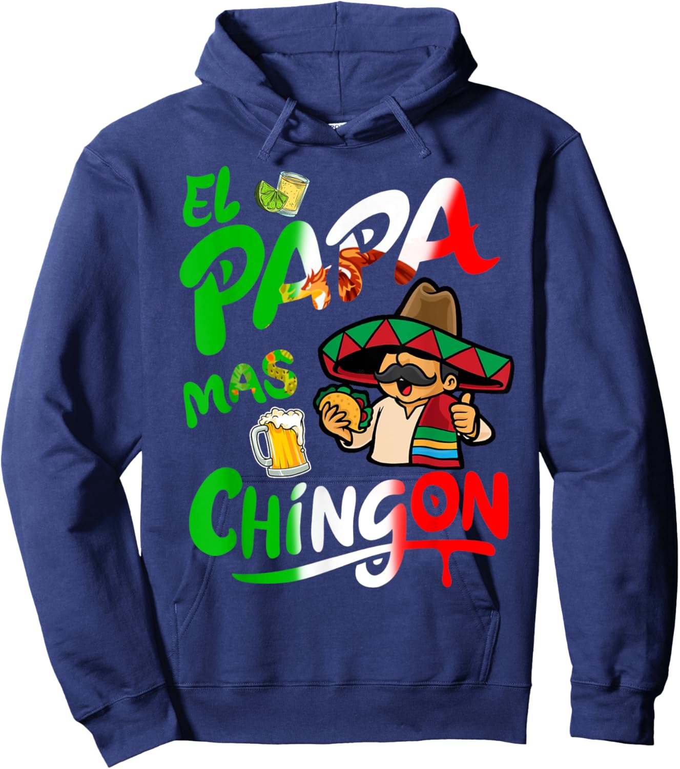 El Papa Mas Chingon Taco Beer Funny Mexican Dad Spanish Hoodie - Hoodie | Navy