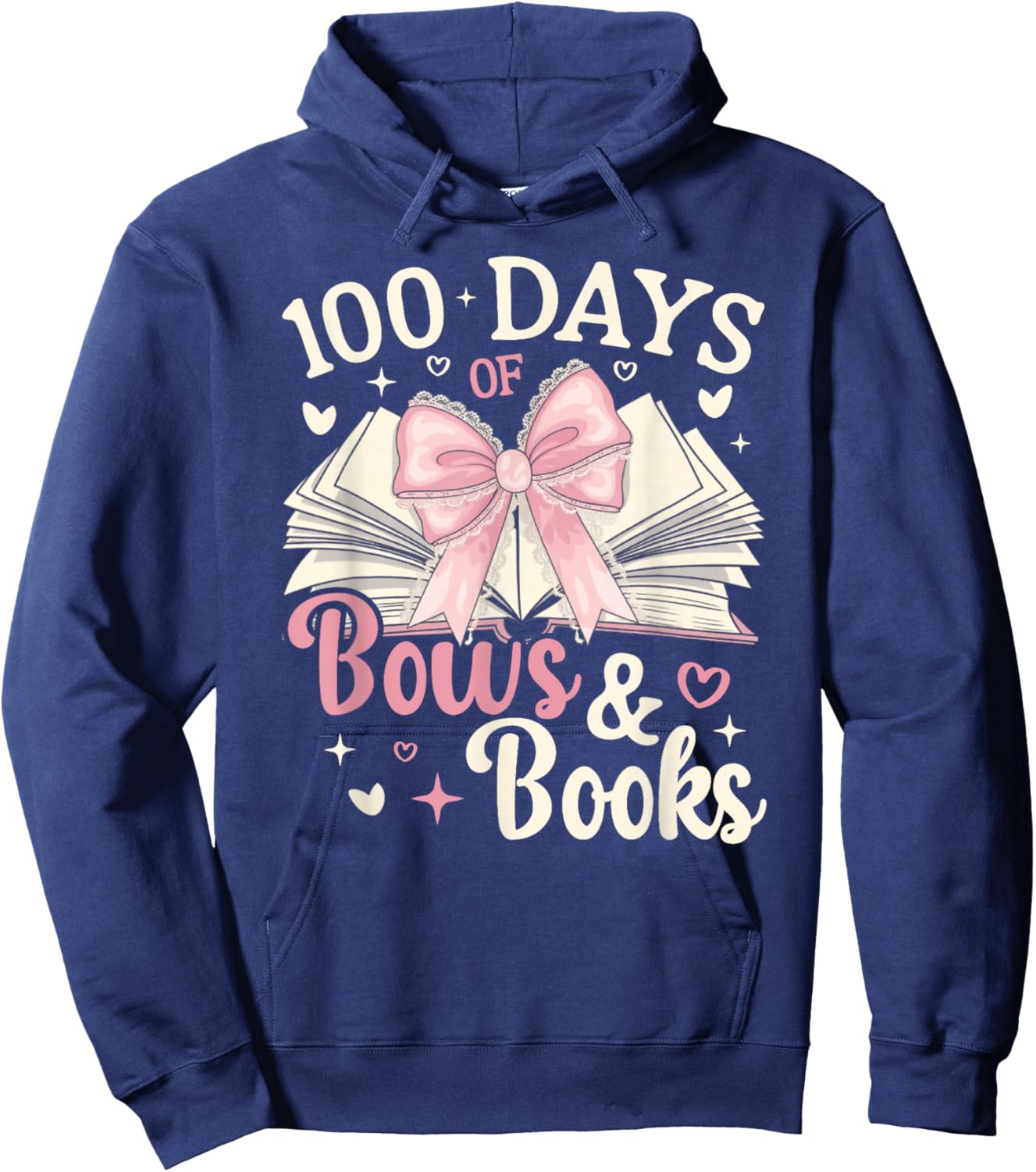 Coquette 100 Days Of Bows Books Reading 100th Day Of School Hoodie - Hoodie | Navy