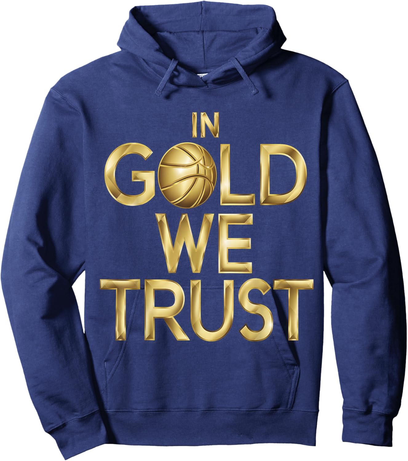 in Gold We Trust Basketball Fans Men Women Kids Hoodie - Hoodie | Navy
