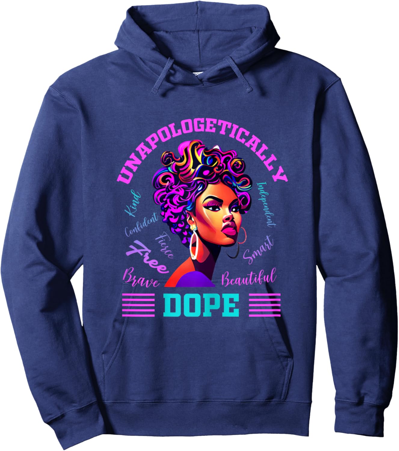 Unapologetically Dope Afro Woman African Art Black History Hoodie - Hoodie | Navy