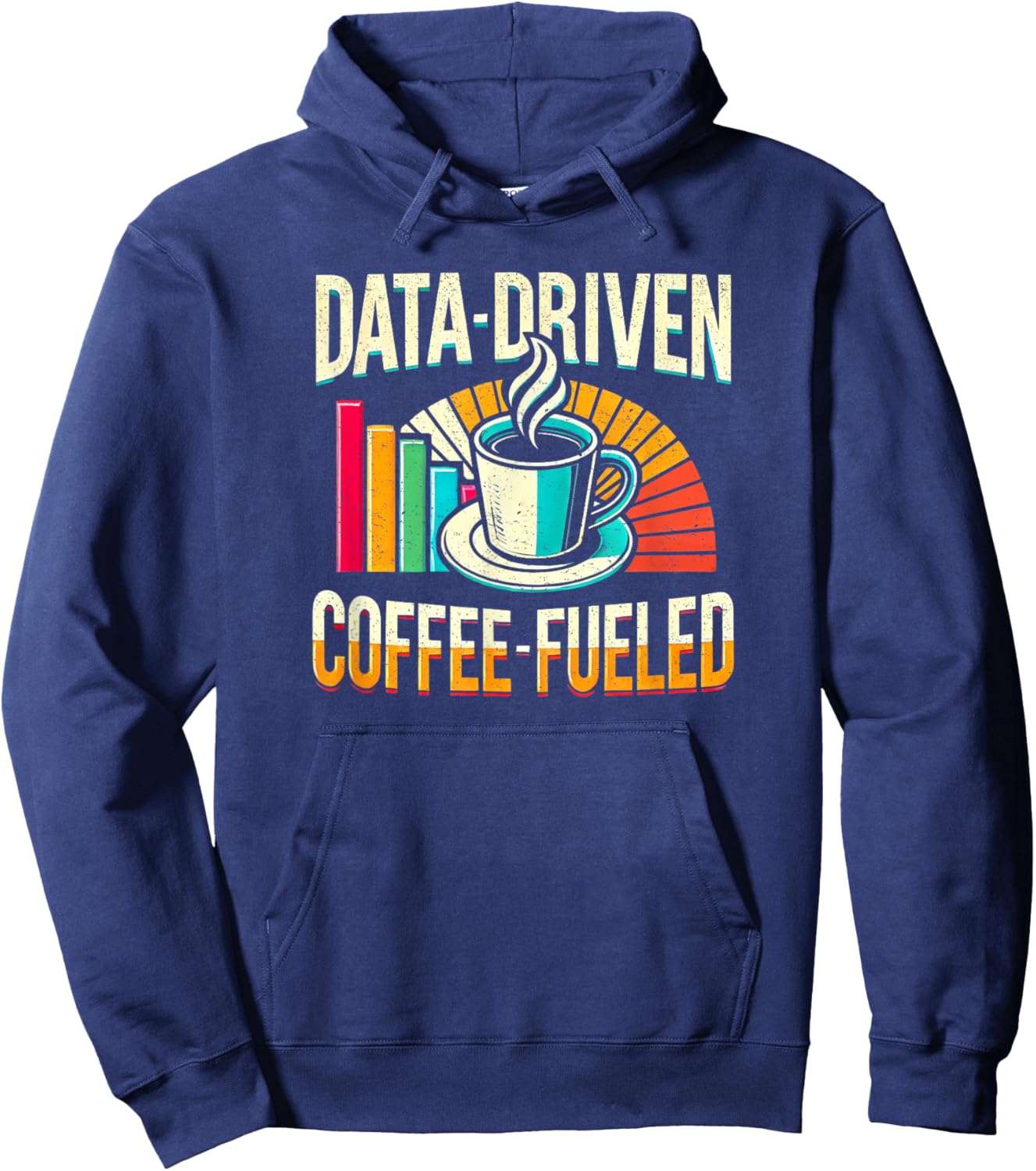Data-Driven Coffee Lover Data Science Data Analytics Funny Hoodie - Hoodie | Navy