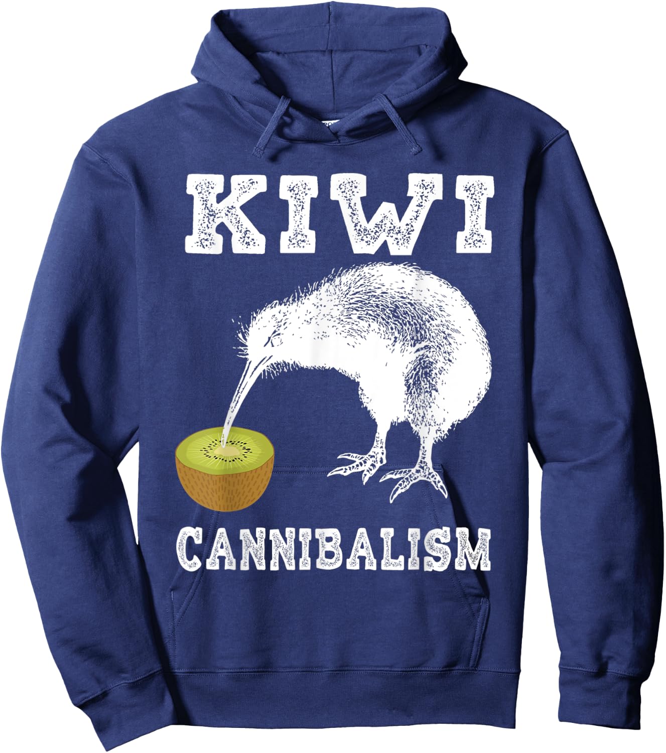 Kiwi Cannibalism Shirt | Cute Cannibalistic Bird Gift Hoodie - Hoodie | Navy