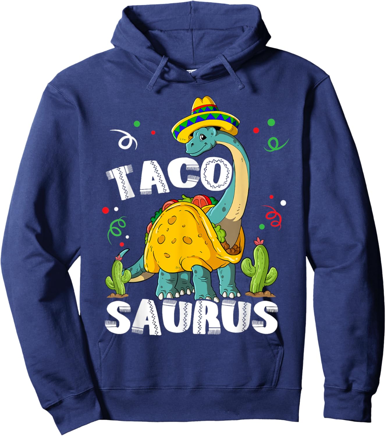 Tacosaurus Cinco De Mayo Taco Dinosaur Hoodie - Hoodie | Navy