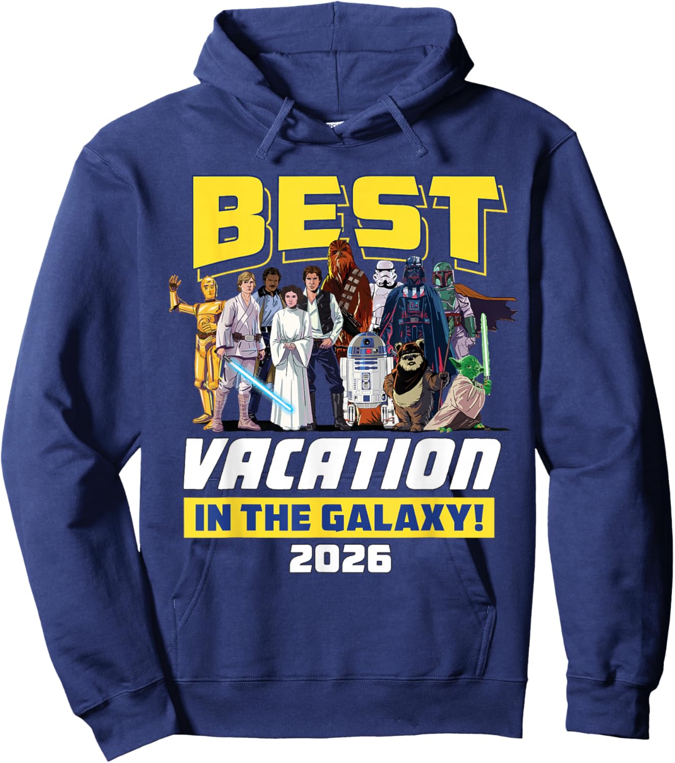 Star Wars Best Vacation in the Galaxy Family Group Trip 2026 Hoodie - Hoodie | Navy