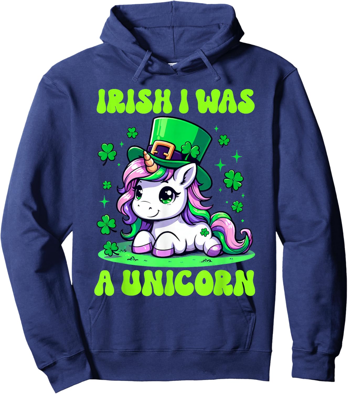Unicorn St Patrick's Day Irish I Was A Unicorn Lepricorn Hoodie - Hoodie | Navy