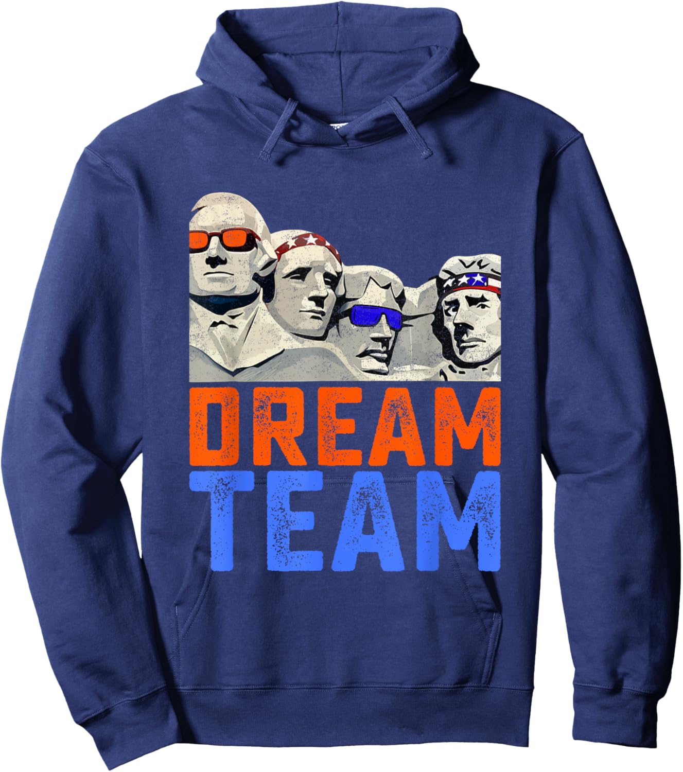 Funny 4th of July Dream Team Presidents Mount Rushmore Men Hoodie - Hoodie | Navy
