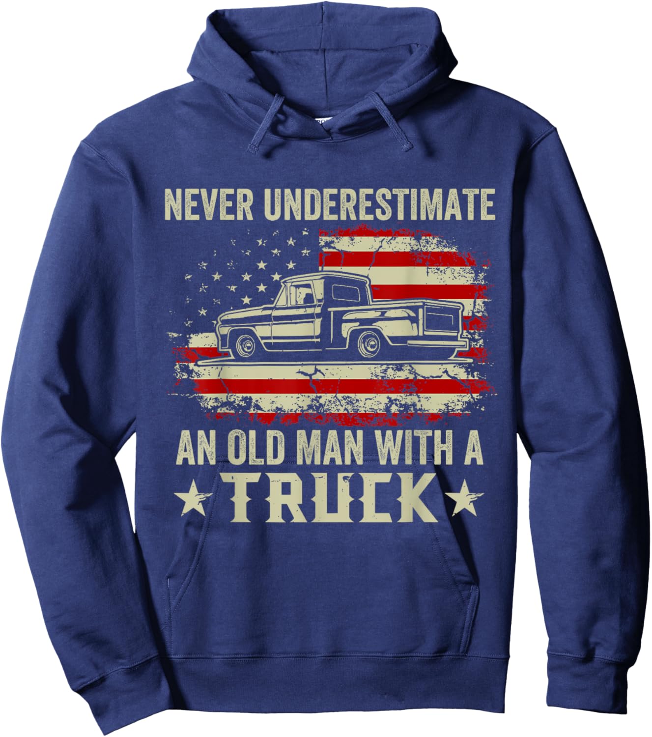 Vintage Retro Never Underestimate An Old Man With A Truck Hoodie - Hoodie | Navy