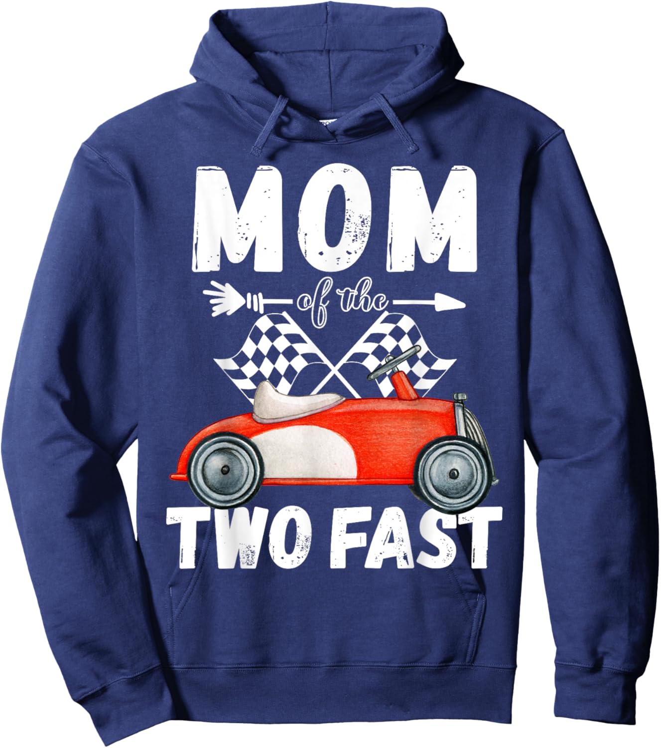 Mom Of The Two Fast 2 Curious Birthday 2nd Little Racer Hoodie - Hoodie | Navy