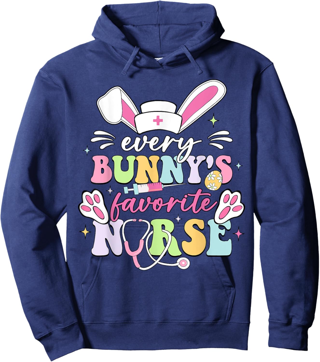 Every Bunny's Favorite Nurse Cute Easter Bunny Nurse Squad Hoodie - Hoodie | Navy
