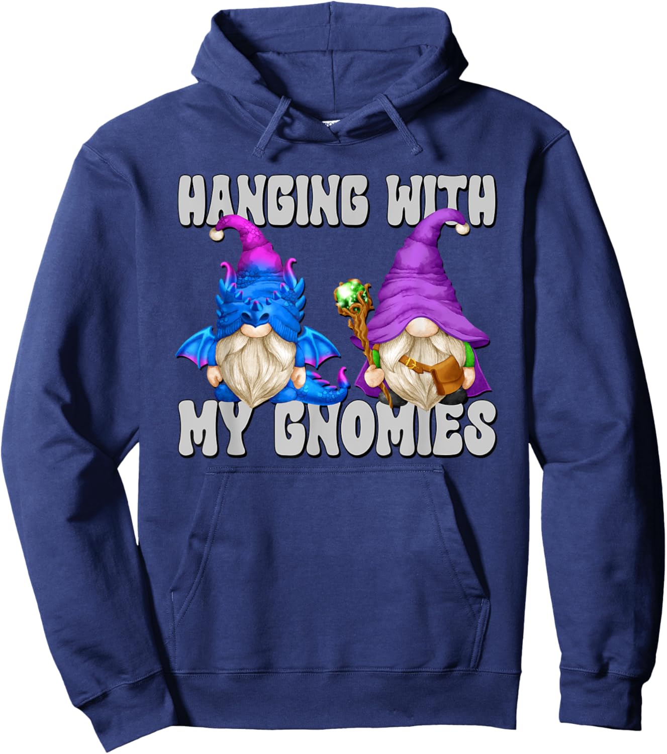 Wizard And Dragon Gnome Hanging With My Gnomies Hoodie - Hoodie | Navy