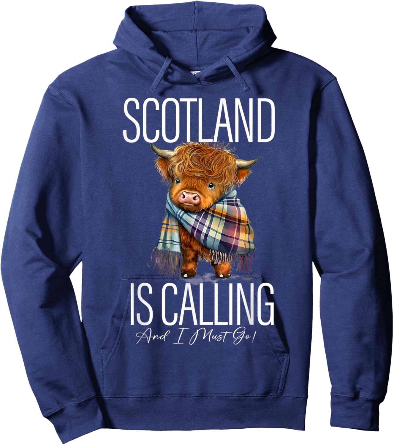 Scotland Is Calling And I Must Go Highland Cow Funny Saying Hoodie - Hoodie | Navy