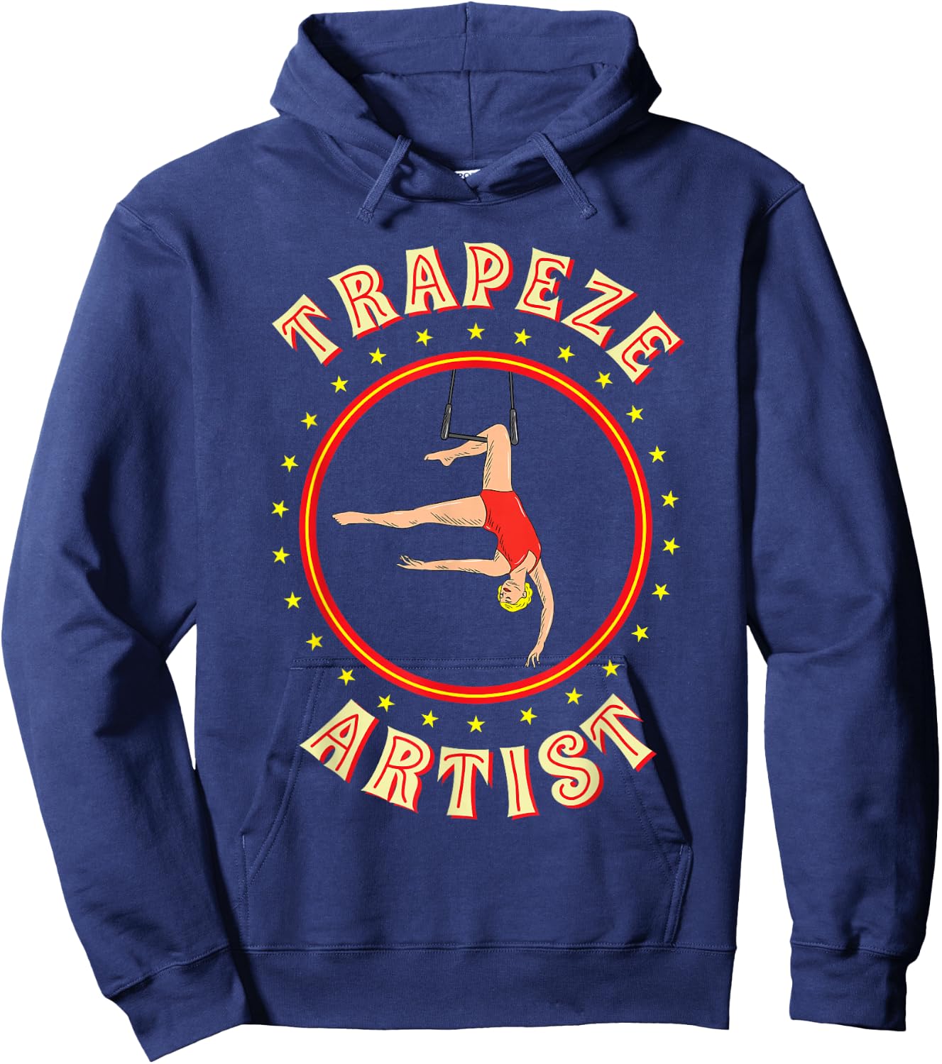 Trapeze Artist Circus Trapeze Artist Costume Hoodie - Hoodie | Navy