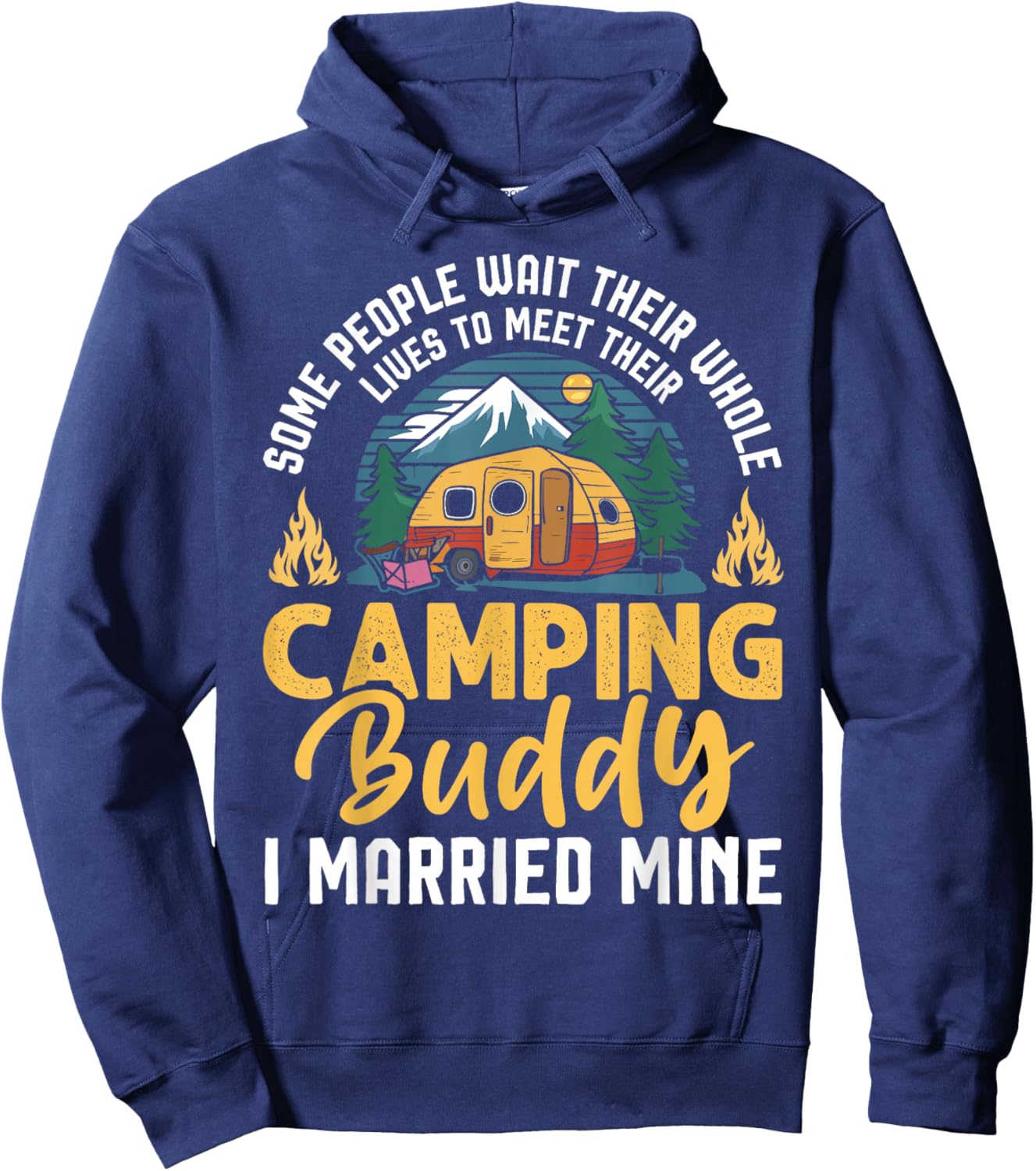 Funny Camping Camper Couple Camping Lovers partners for life Hoodie - Hoodie | Navy