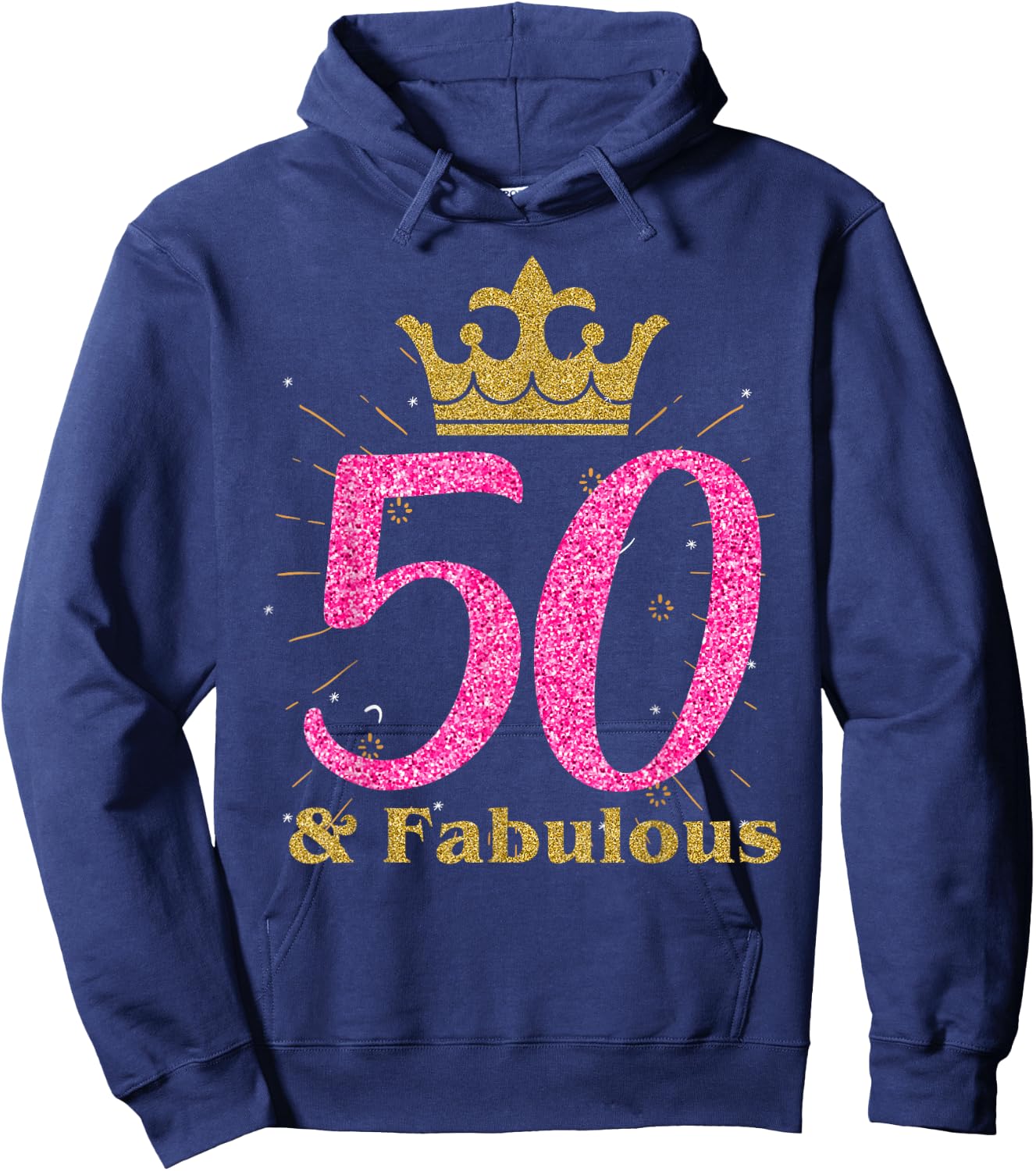 50th & Fabulous Shirt | Queen Ladies' B-day Women Gift Hoodie - Hoodie | Navy