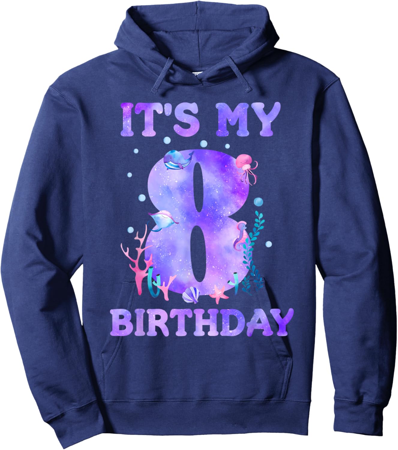 It's My 8th Birthday Girl Ocean 8 Years Old Sea Fish B-day Hoodie - Hoodie | Navy