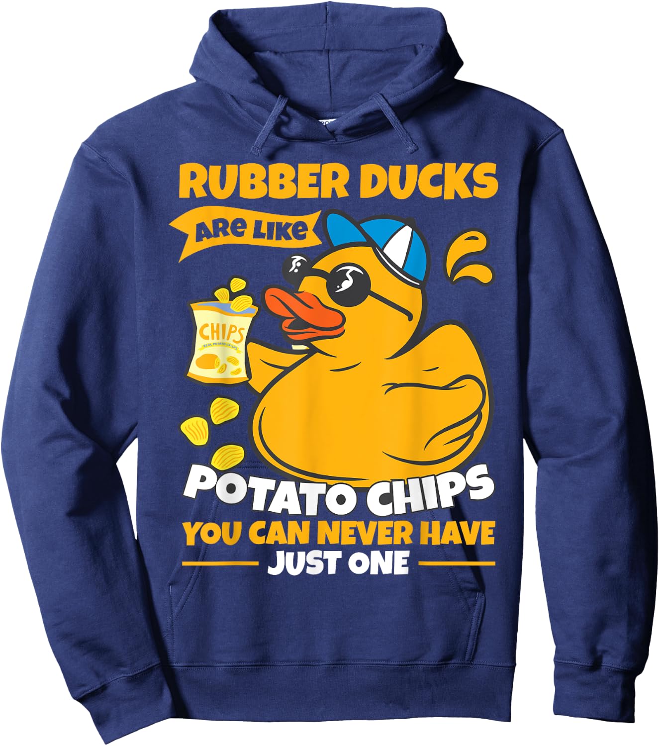 Rubber Ducks Are Like Potato Chips | Funny Bath Rubber Duck Hoodie - Hoodie | Navy