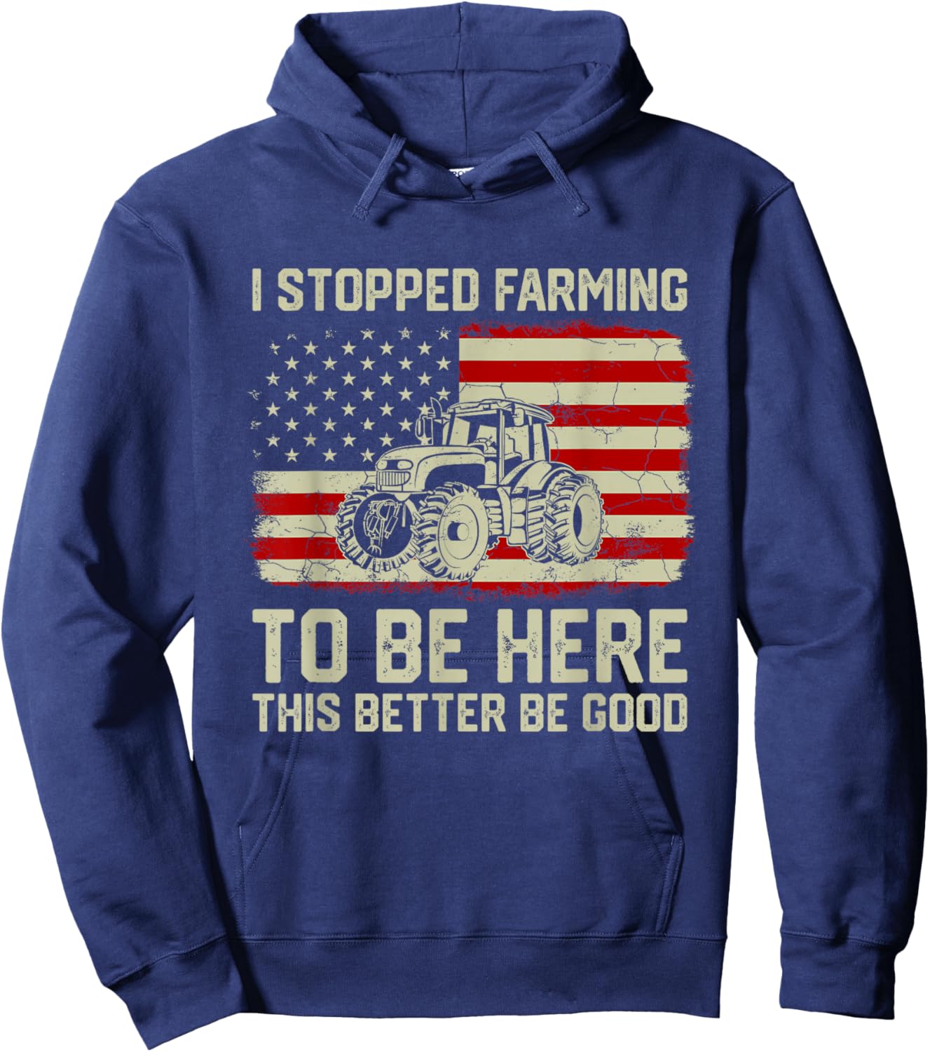 I Stopped Farming To Be Here Tractor Vintage American Flag Hoodie - Hoodie | Navy