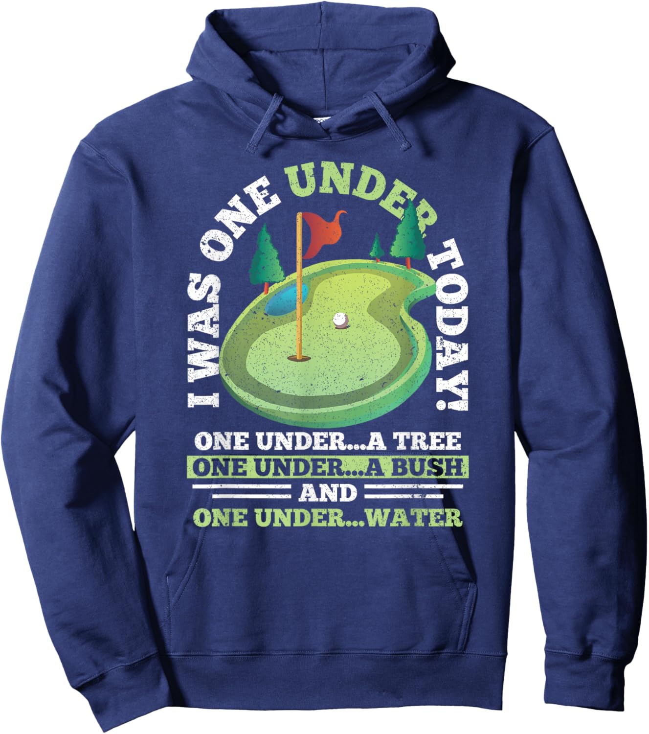 I Was One Under Today Golf Golfer Golfing Hoodie - Hoodie | Navy