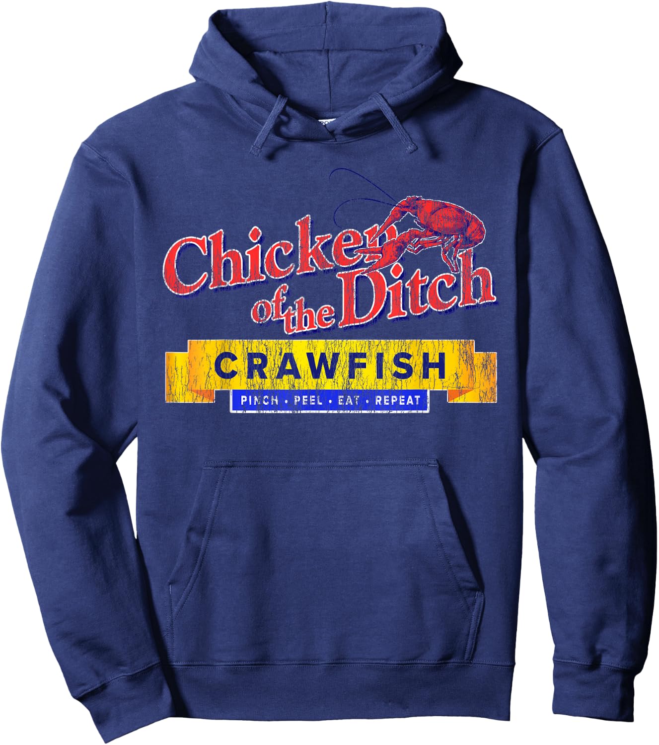 Chicken of the Ditch Crawfish T Shirt Crawfish Boil Shirt Hoodie - Hoodie | Navy