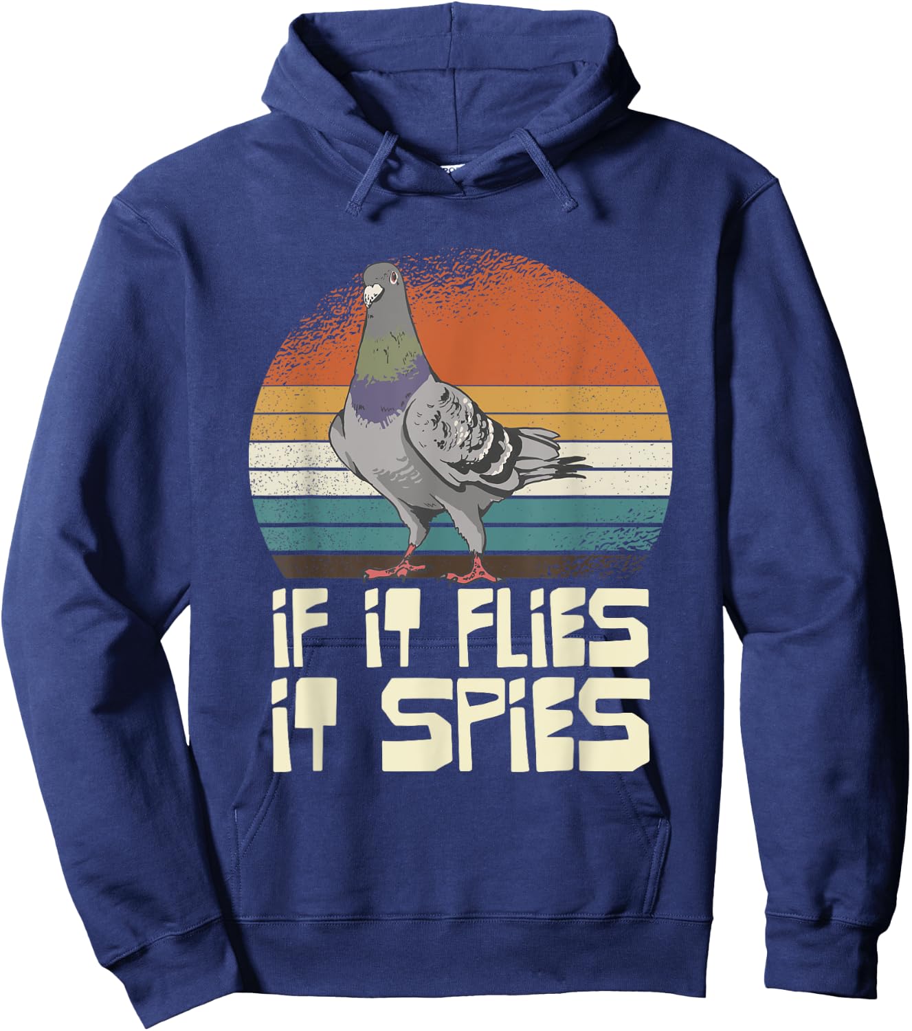 Pigeon If It Flies It Spies Retro Hoodie - Hoodie | Navy
