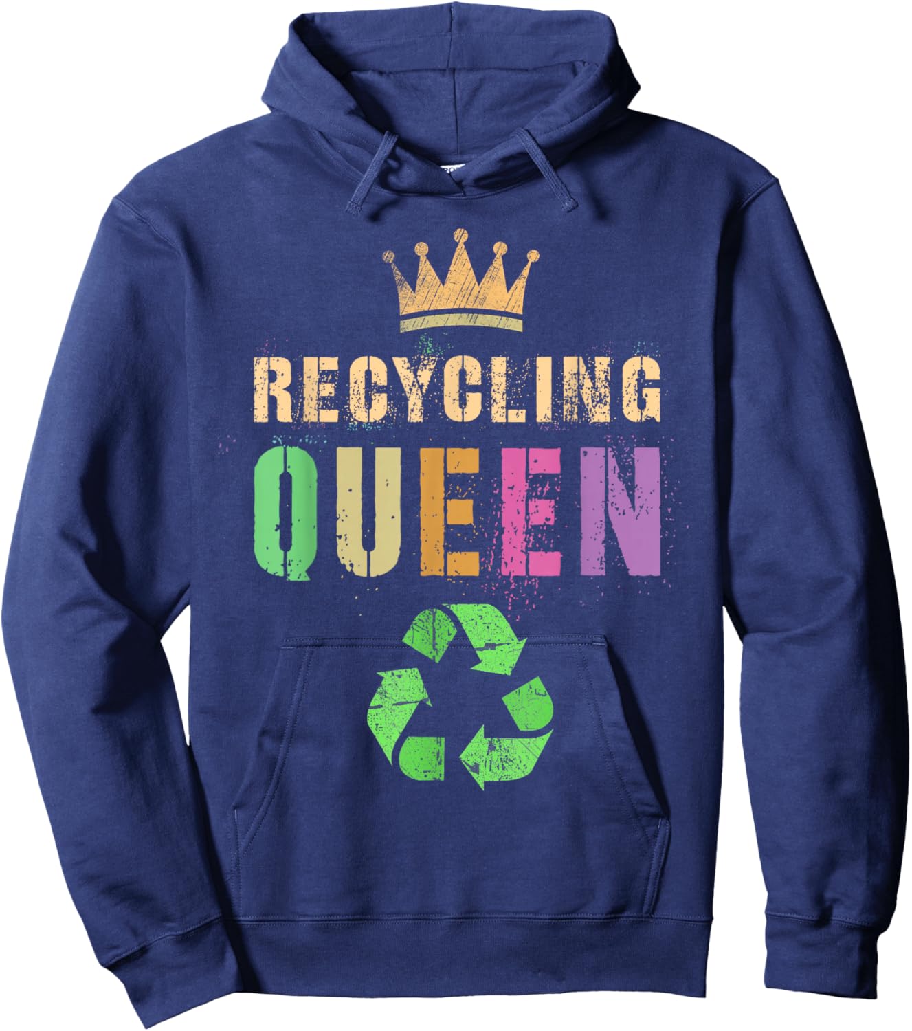 Mama RECYCLING QUEEN Green Conservation Recycle Save Planet Hoodie - Hoodie | Navy