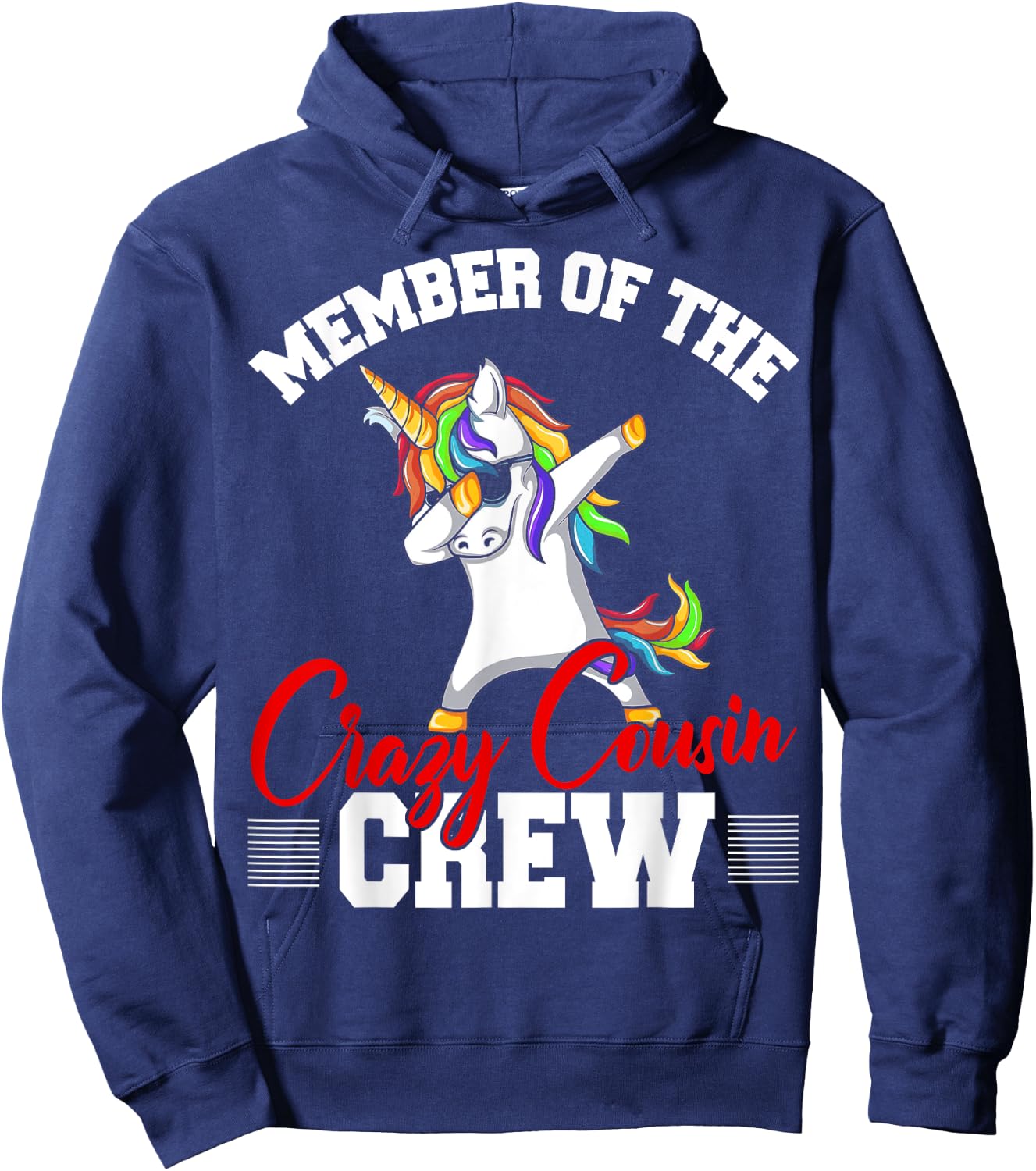 Member Of Crazy Cousin Crew Funny Unicorn Cousin Squad Gifts Hoodie - Hoodie | Navy