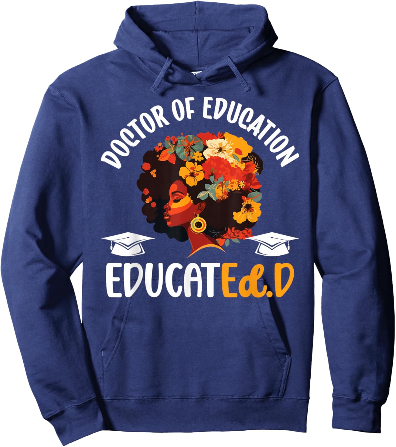 Black Doctor Of Education Graduate EdD Doctorate Degree Hoodie - Hoodie | Navy