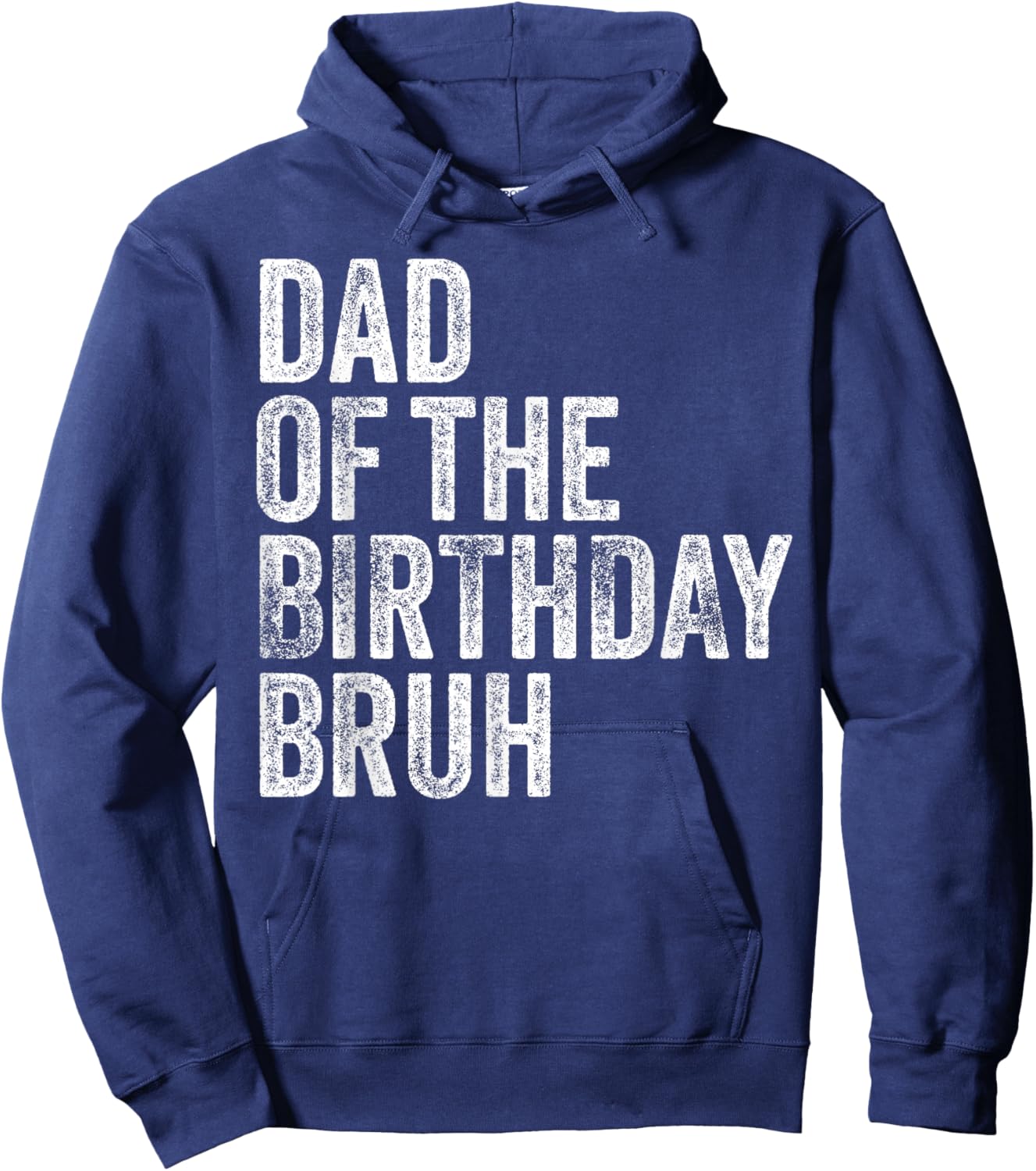 Dad Of The Birthday Bruh Matching Family Squad Dude Design Hoodie - Hoodie | Navy
