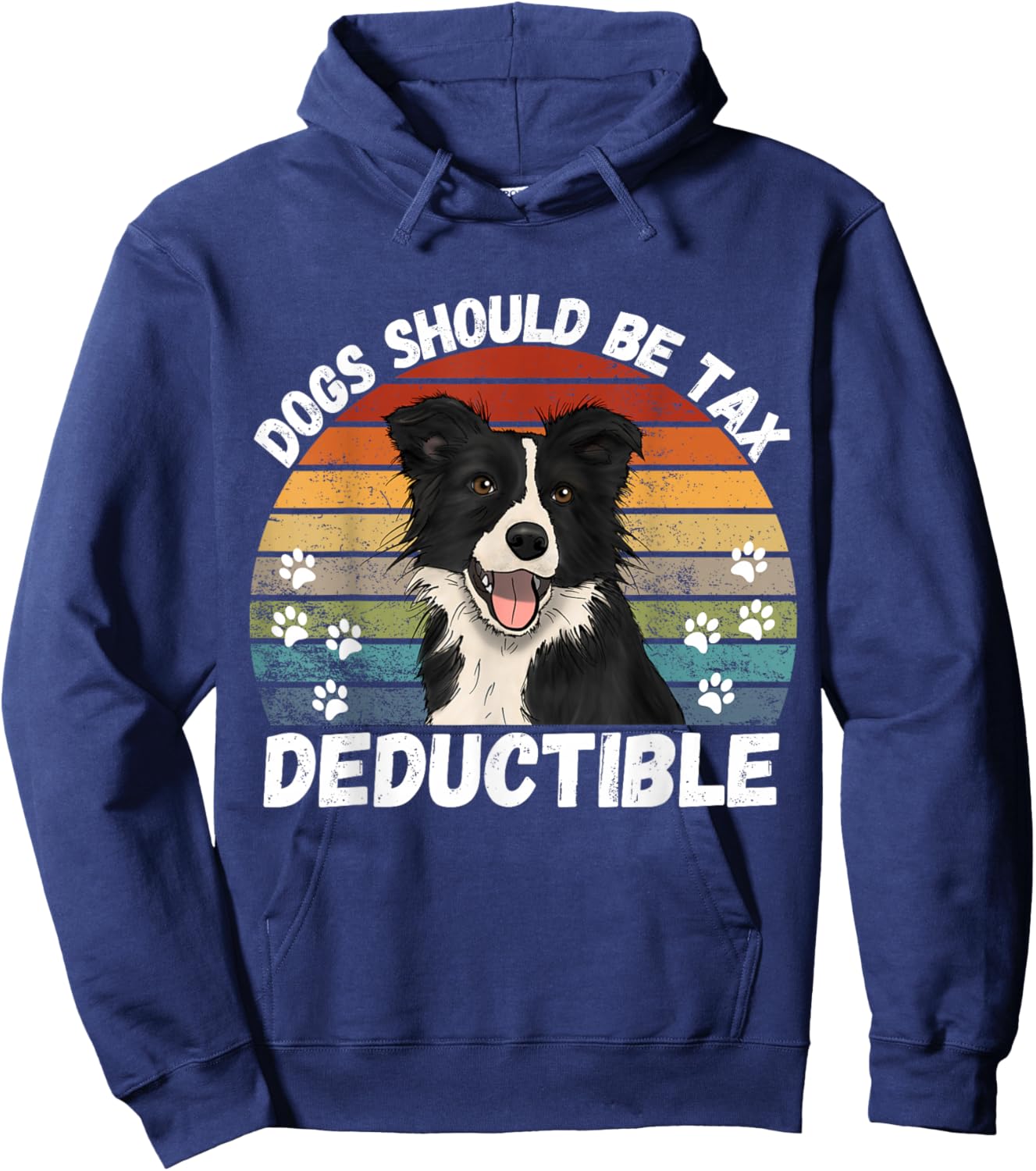 Dogs Should Be Tax Deductible Quote| Funny Dog Tax Deduction Hoodie - Hoodie | Navy