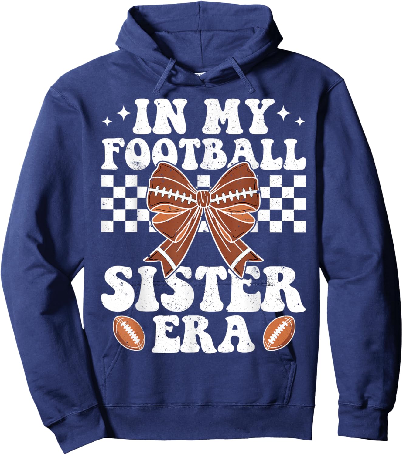 In My Football Sister Era American Football Sister Sis Life Hoodie - Hoodie | Navy
