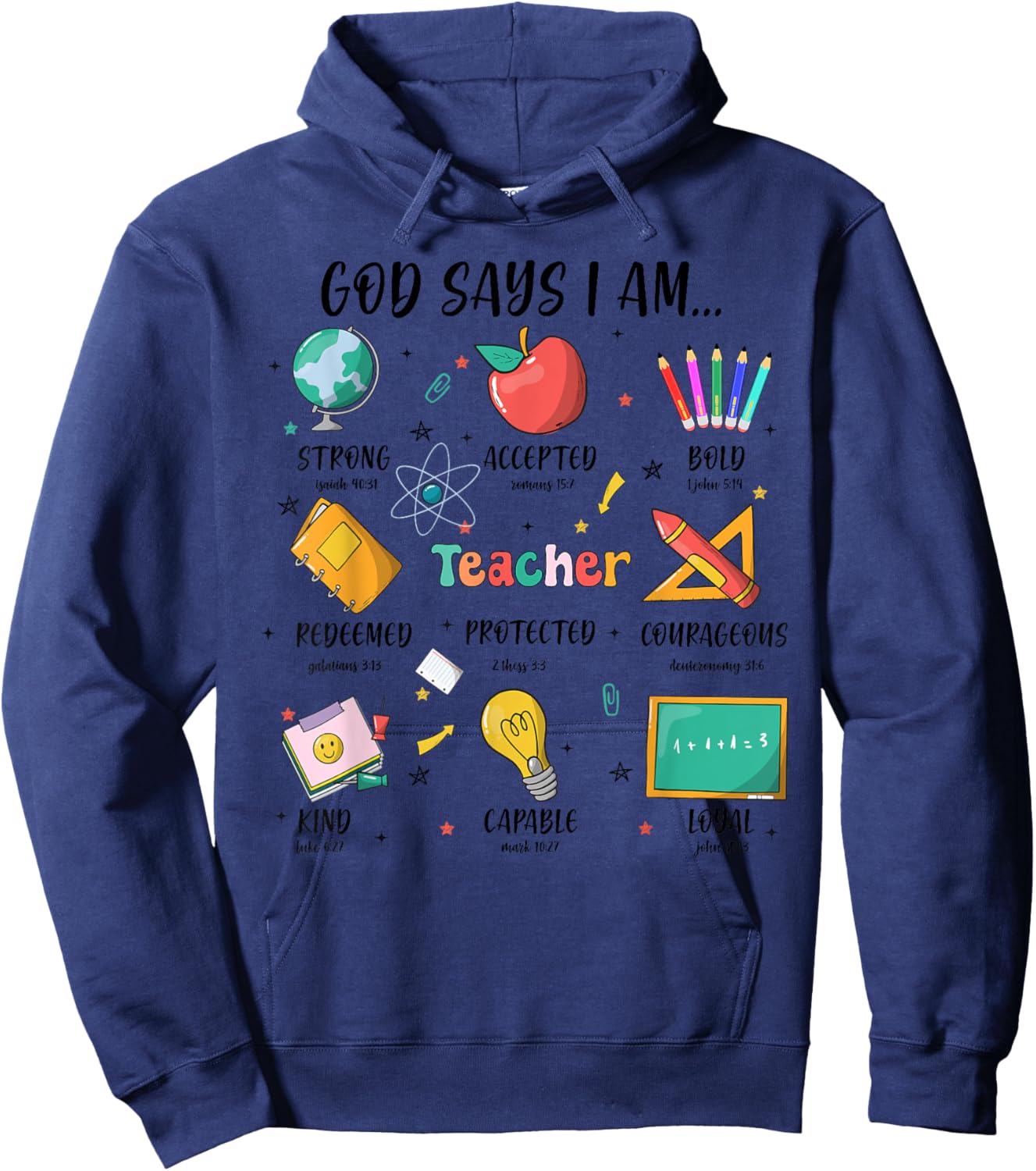 Teacher Christian God Says I Am Bible Verse Religious Teach Hoodie - Hoodie | Navy