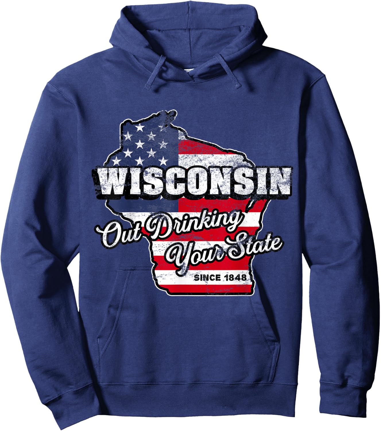 Out Drinking Your State Since 1848 I Beer Wisconsin Novelty Hoodie - Hoodie | Navy