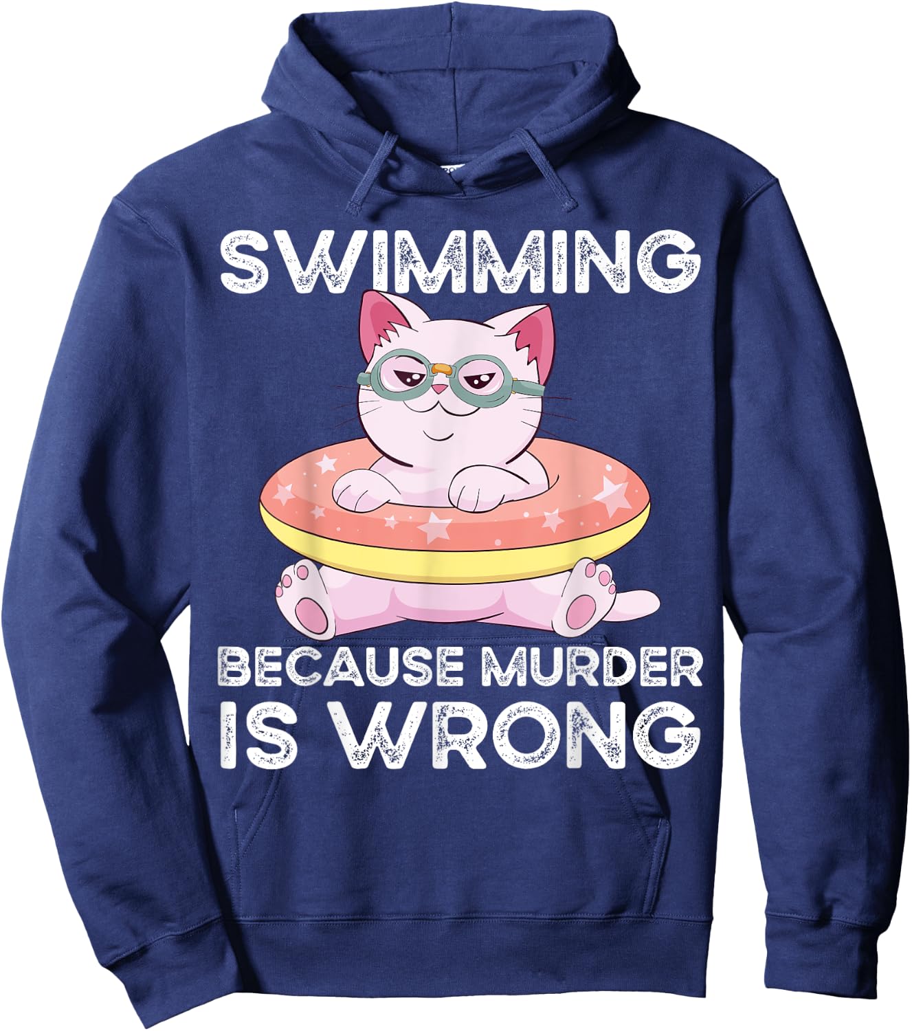 Swimming Because Murder Is Wrong Hoodie - Hoodie | Navy