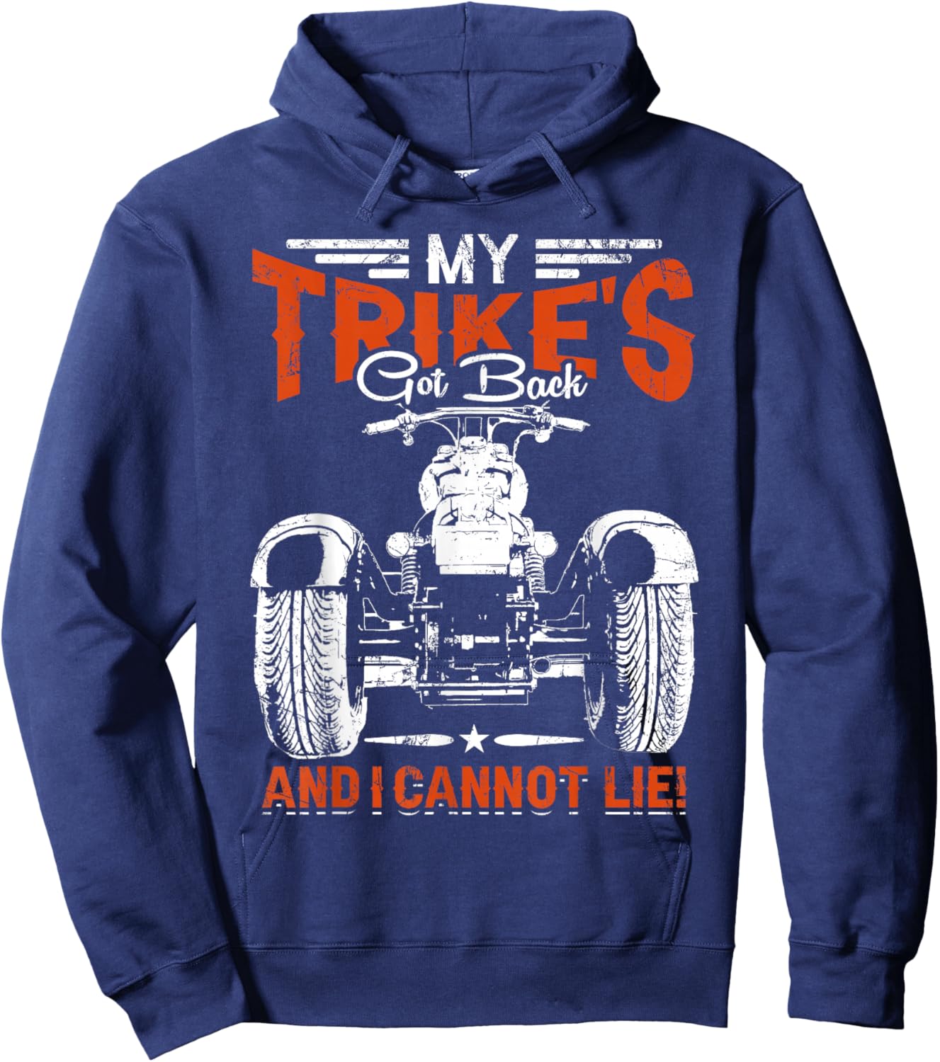 My Trike's Got Back And I Cannot Lie - Motorcycle Trike Hoodie - Hoodie | Navy