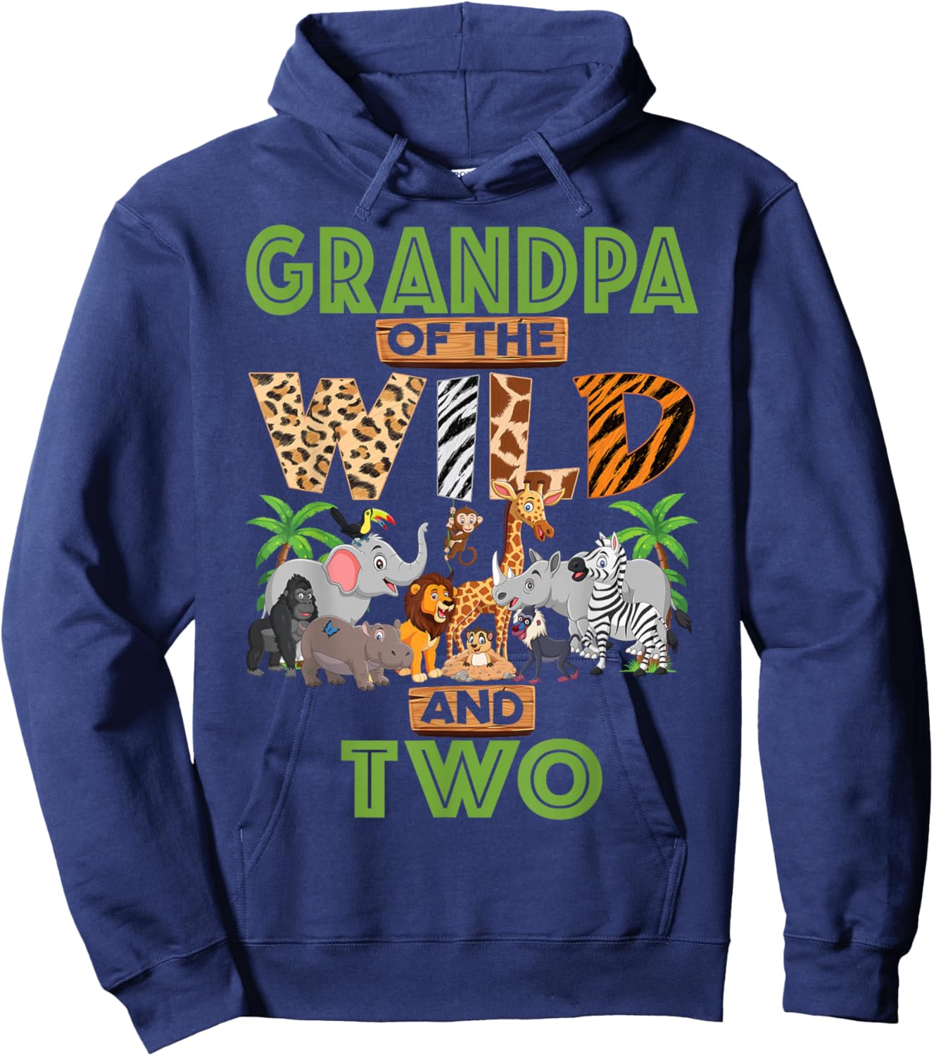2nd Birthday Zoo Safari Jungle Grandpa Of The Wild and Two Hoodie - Hoodie | Navy