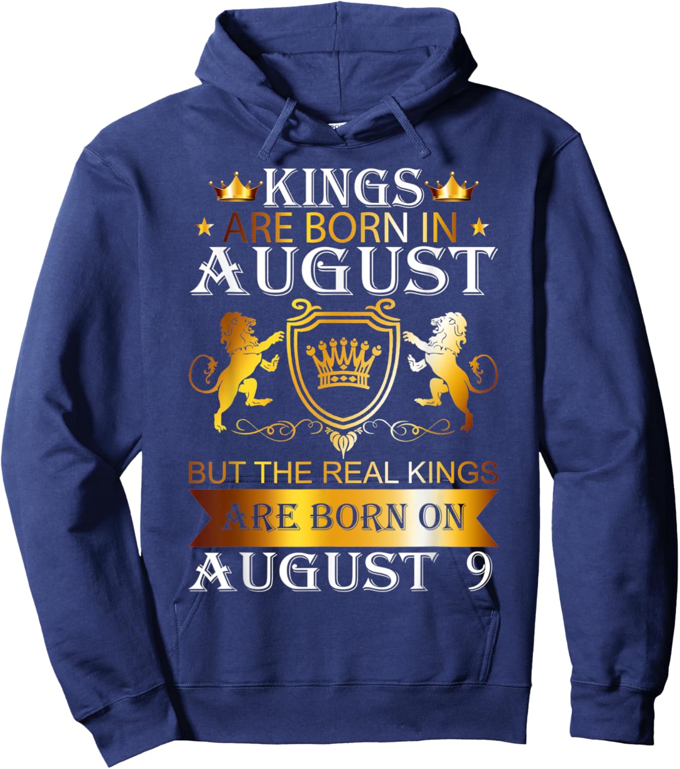Kings Are Born On August 9th Birthday Bday Boys Kids Hoodie - Hoodie | Navy