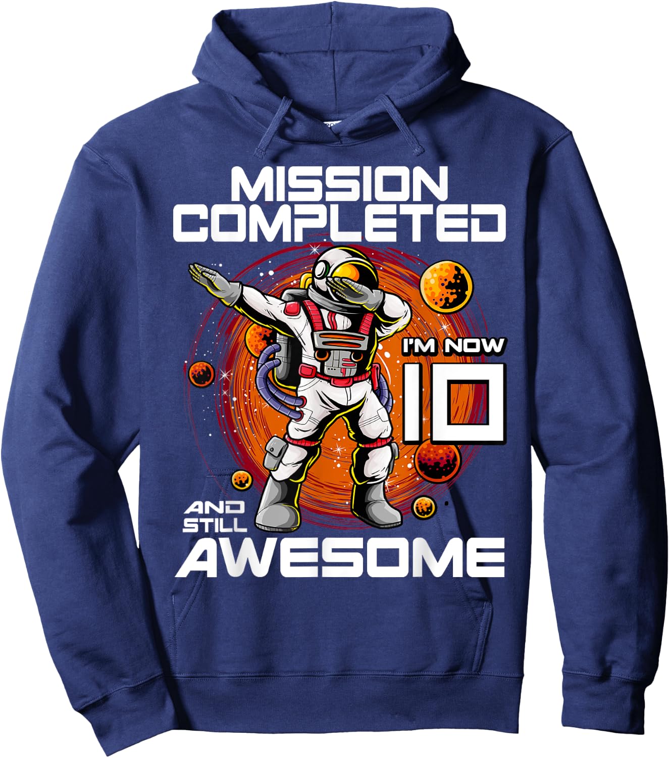 10th Birthday Astronaut 10 Years Old Outer Space Birthday Hoodie - Hoodie | Navy