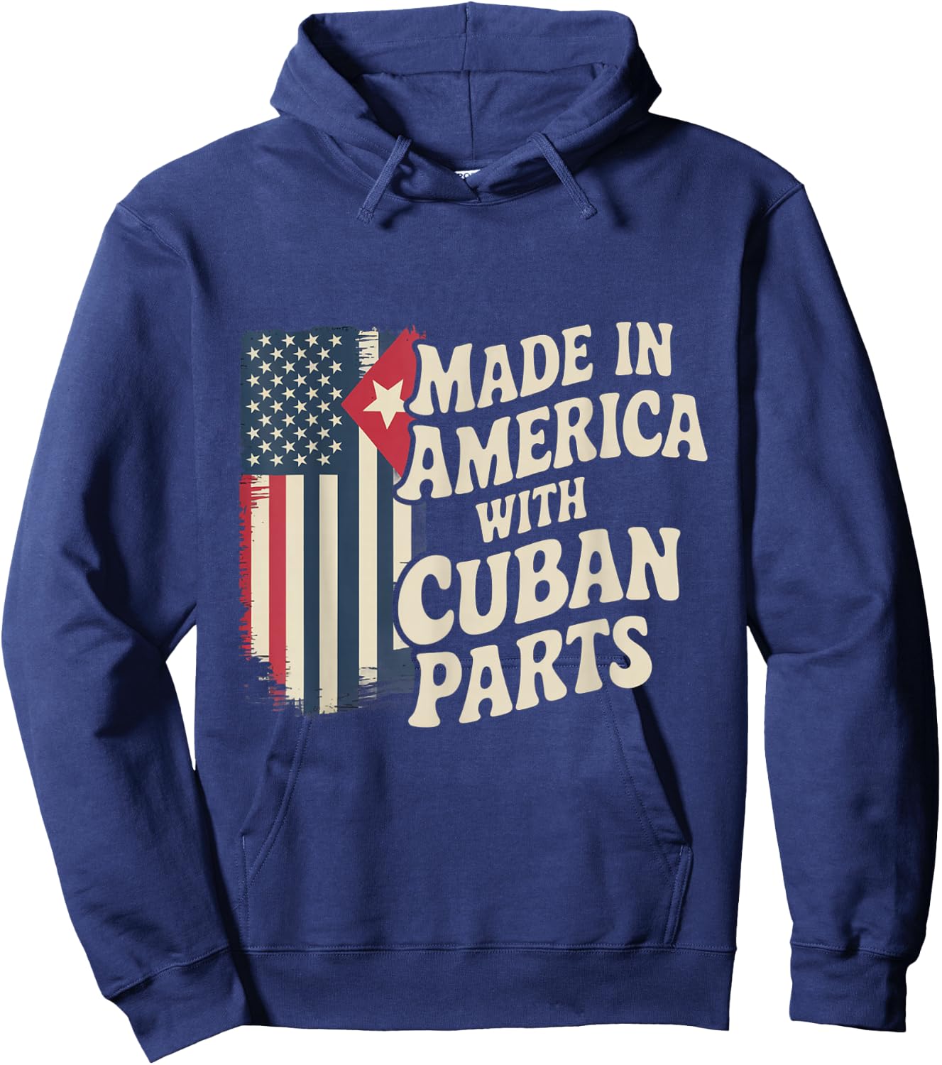 Made In America With Cuban Parts With USA Flag Cuba Flag Hoodie - Hoodie | Navy