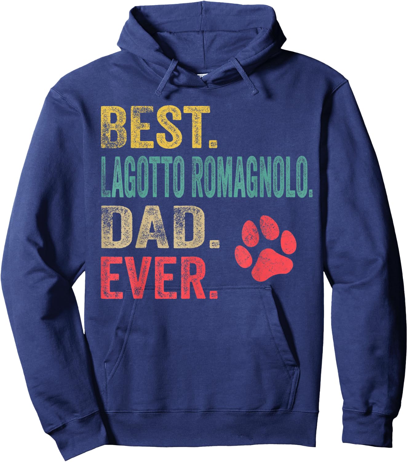 Best Lagotto Romagnolo Dad ever Vintage Father Dog Lover Men Hoodie - Hoodie | Navy
