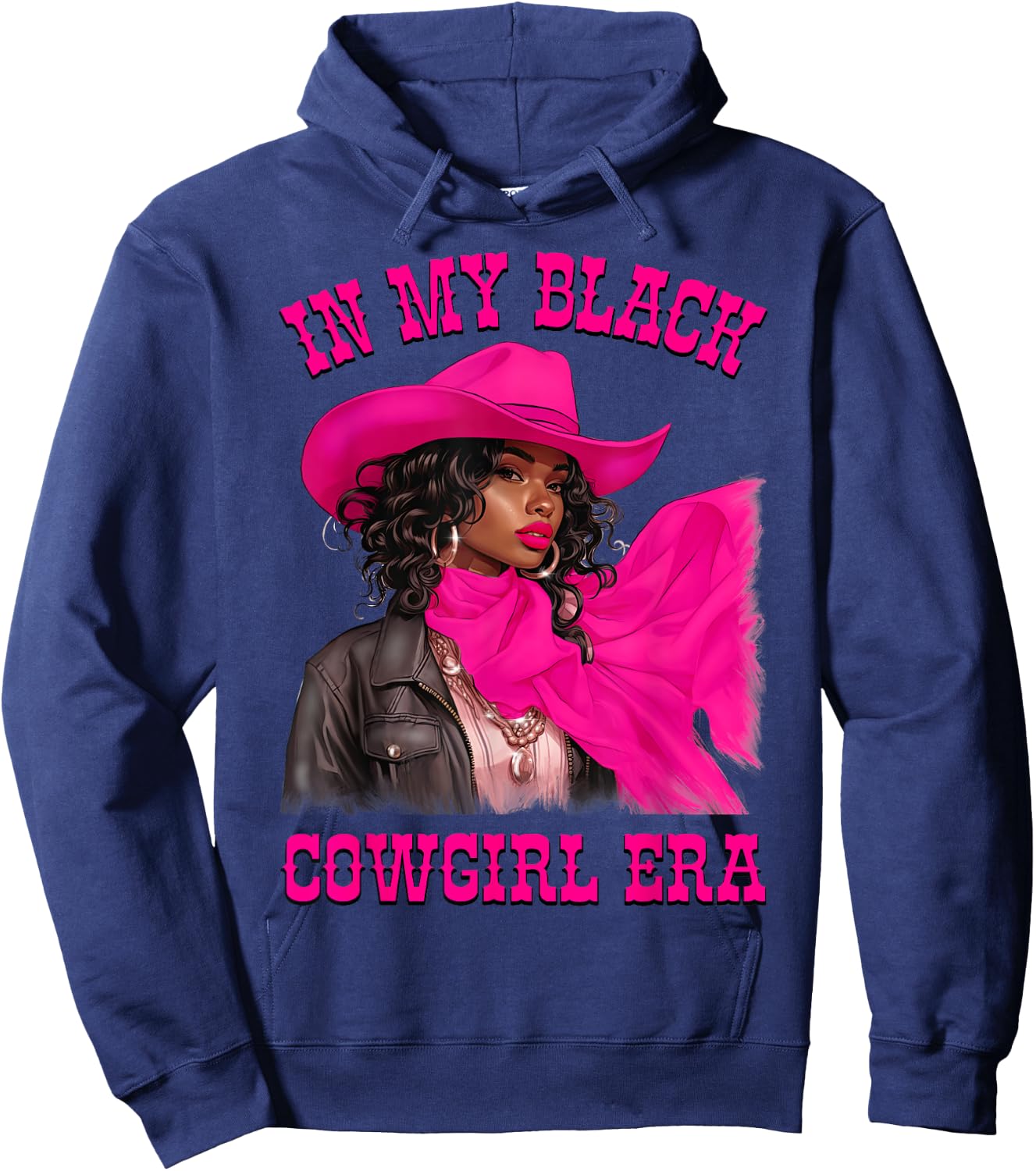 In My Black Cowgirl Era African American Rodeo Cowgirls Hoodie - Hoodie | Navy