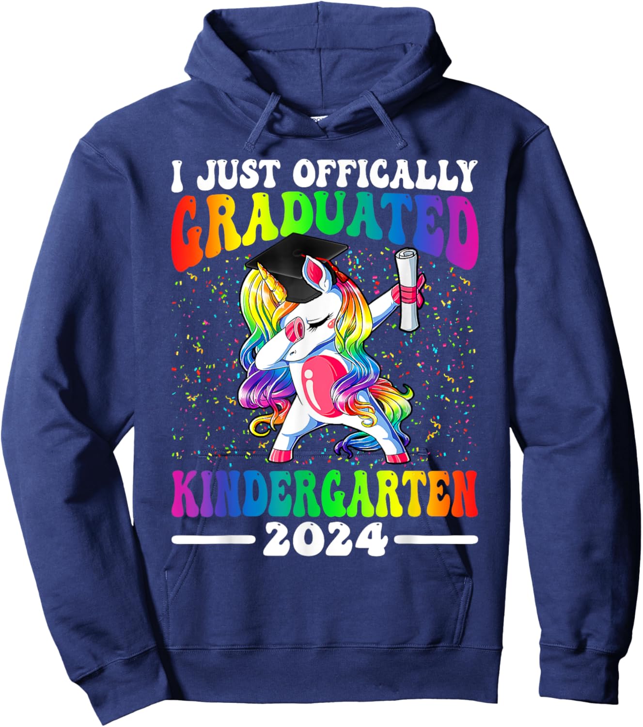 I Just Officially Graduated Kindergarten Graduation 2024 Hoodie - Hoodie | Navy