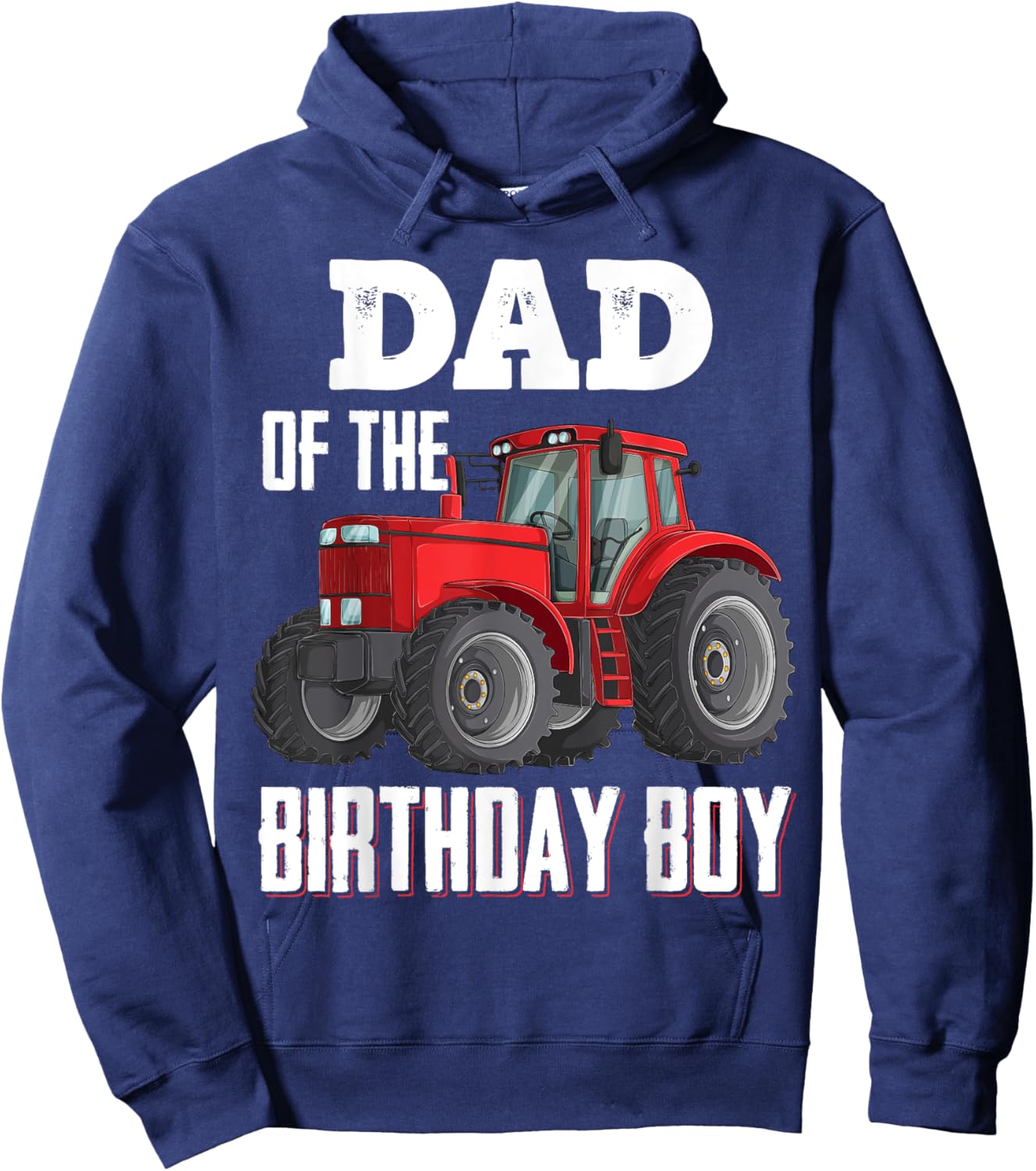 Dad Of The Birthday Boy Family Tractors Farm Trucks Bday Hoodie - Hoodie | Navy