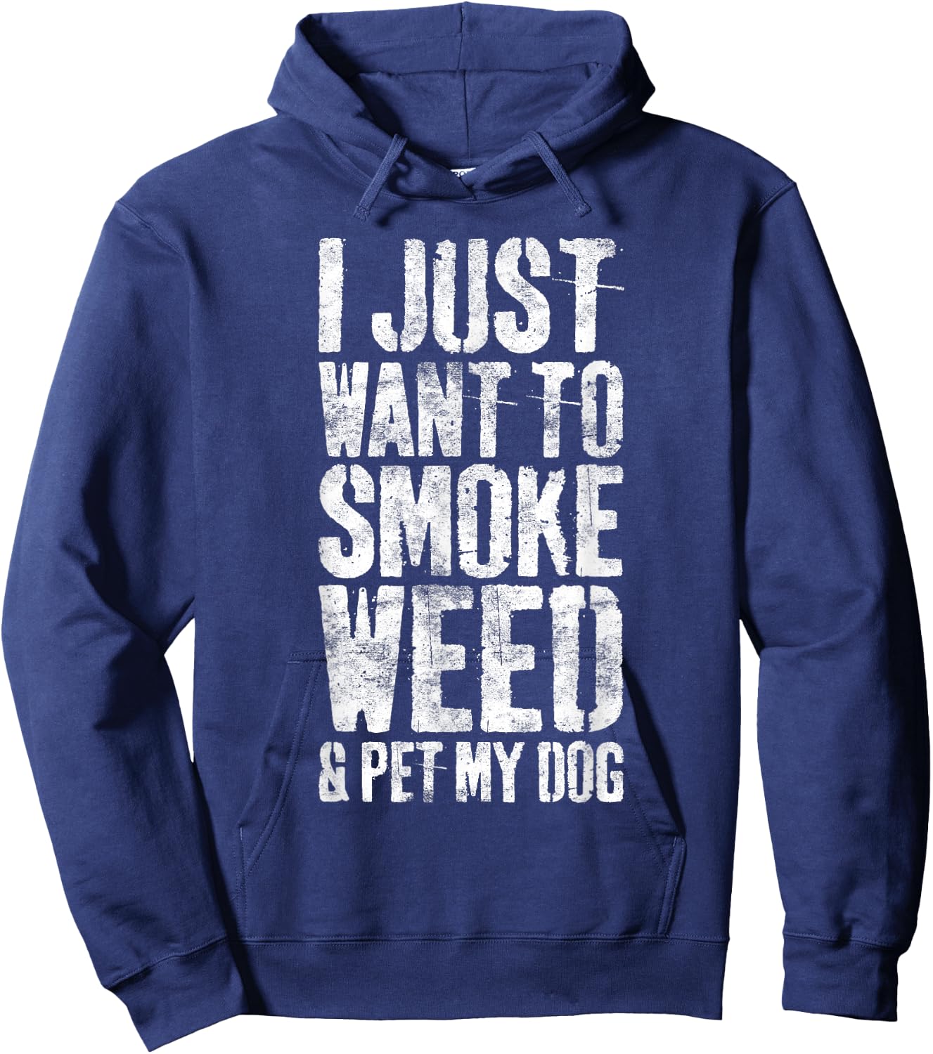 I Just Want To Smoke Weed And Pet My Dog Dog Lover Women Hoodie - Hoodie | Navy
