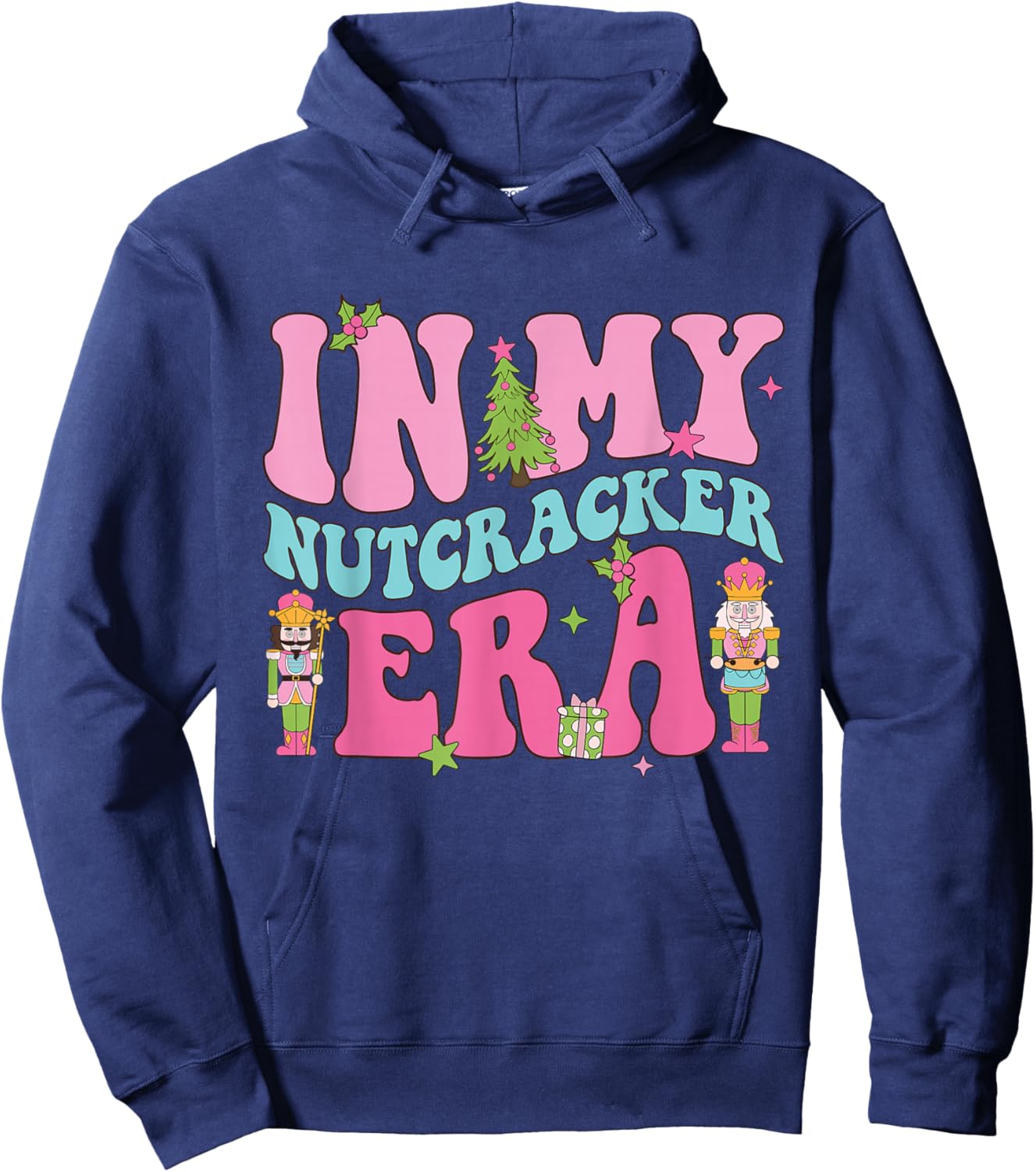 Pink Nutcracker Squad In My Nutcracker Era Christmas Women Hoodie - Hoodie | Navy