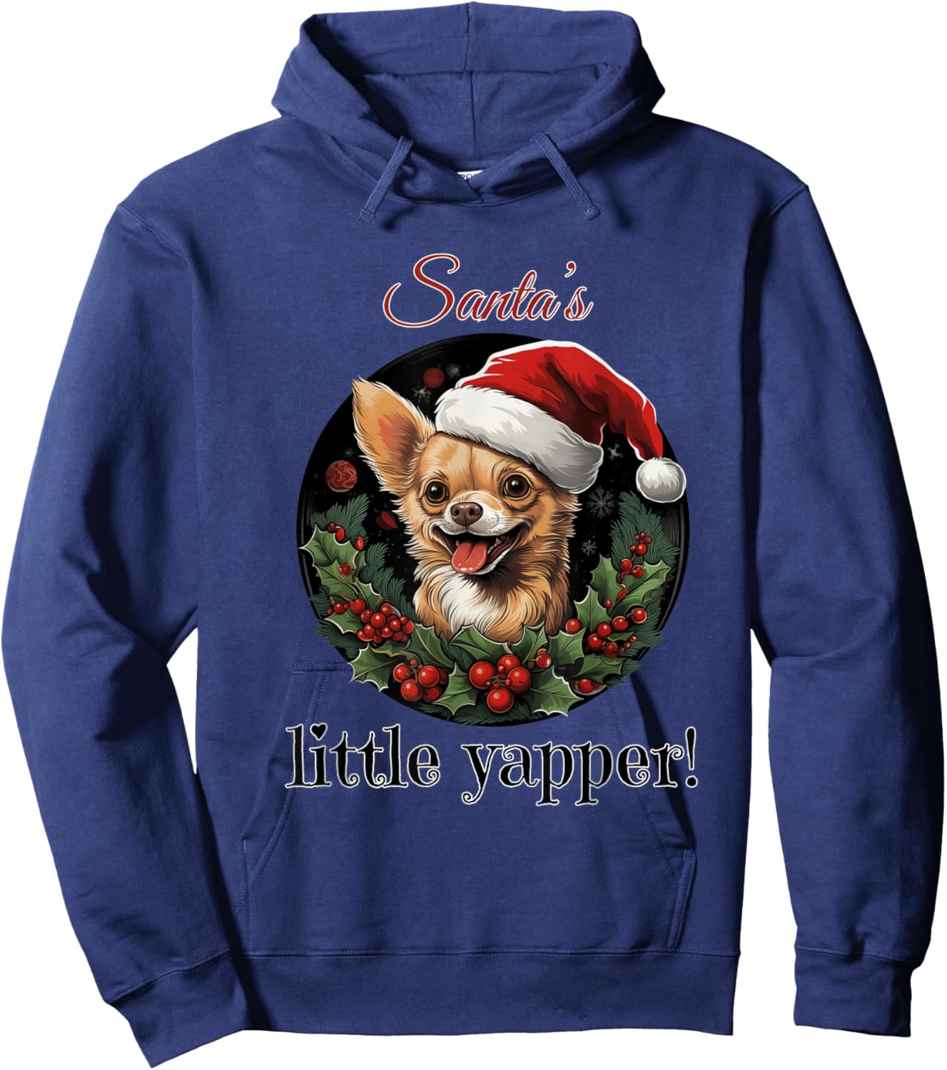 Santa's little yapper cute chihuahua dog for Christmas Hoodie - Hoodie | Navy