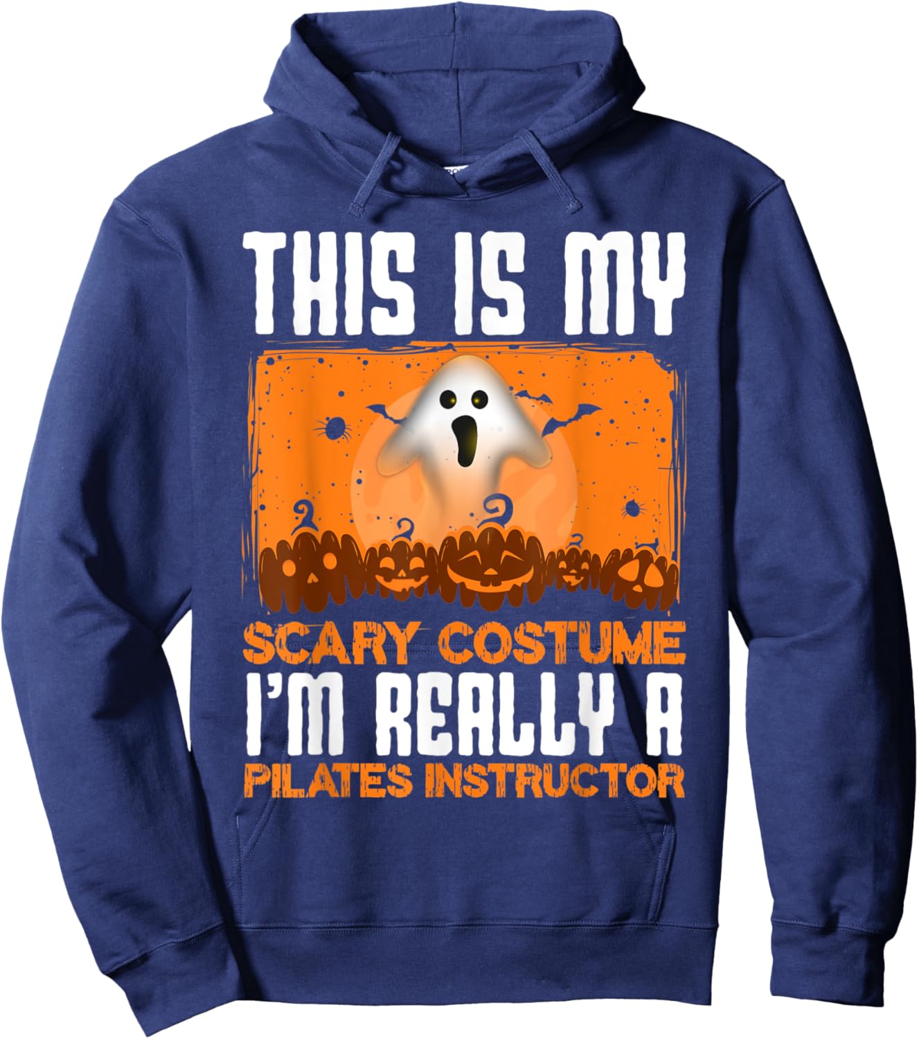 This Is My Scary Costume I'm Really A Pilates Instructor Hoodie - Hoodie | Navy