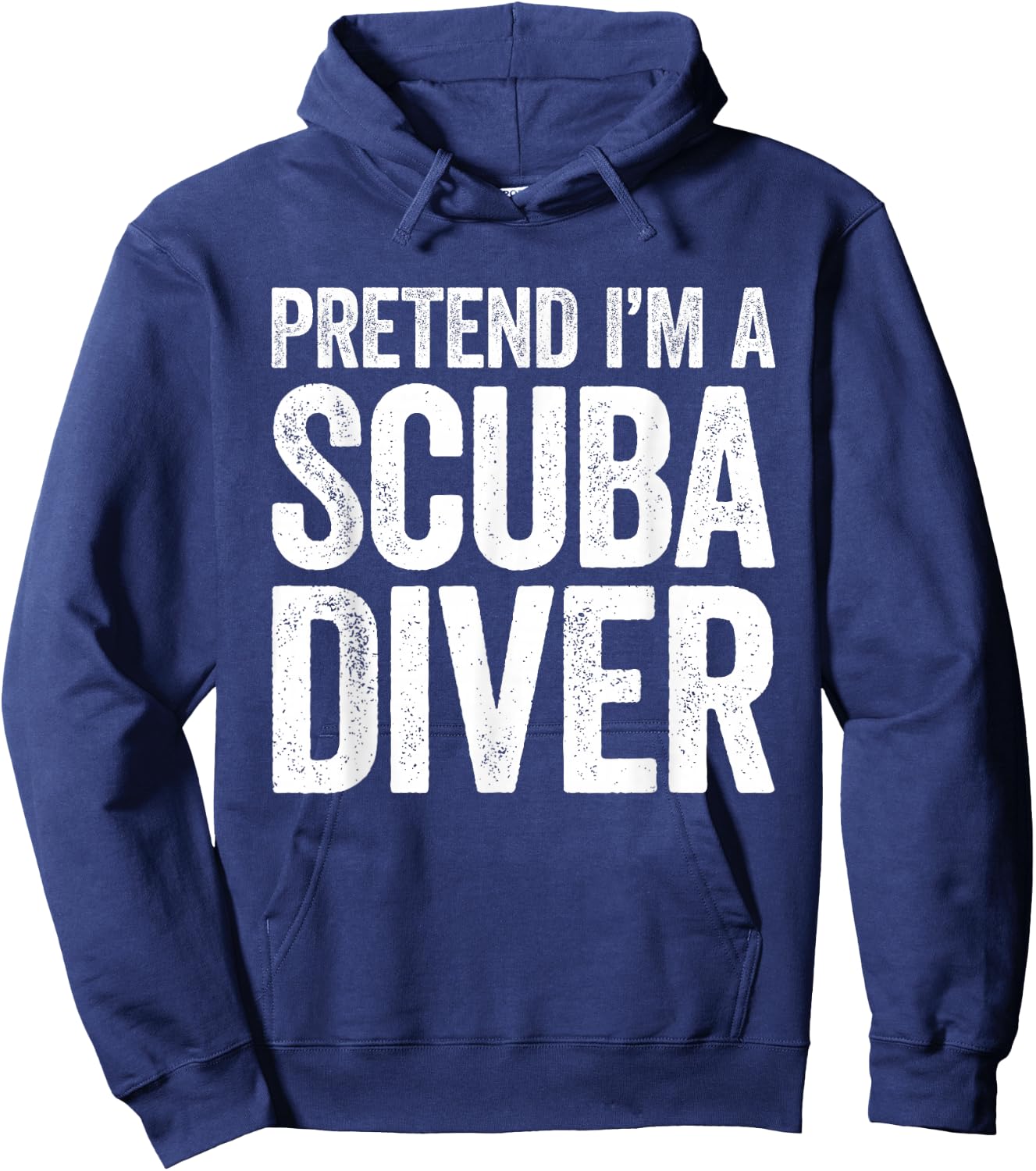 Pretend I'm A Scuba Diver Shirt Adult Kids Men Women Costume Hoodie - Hoodie | Navy